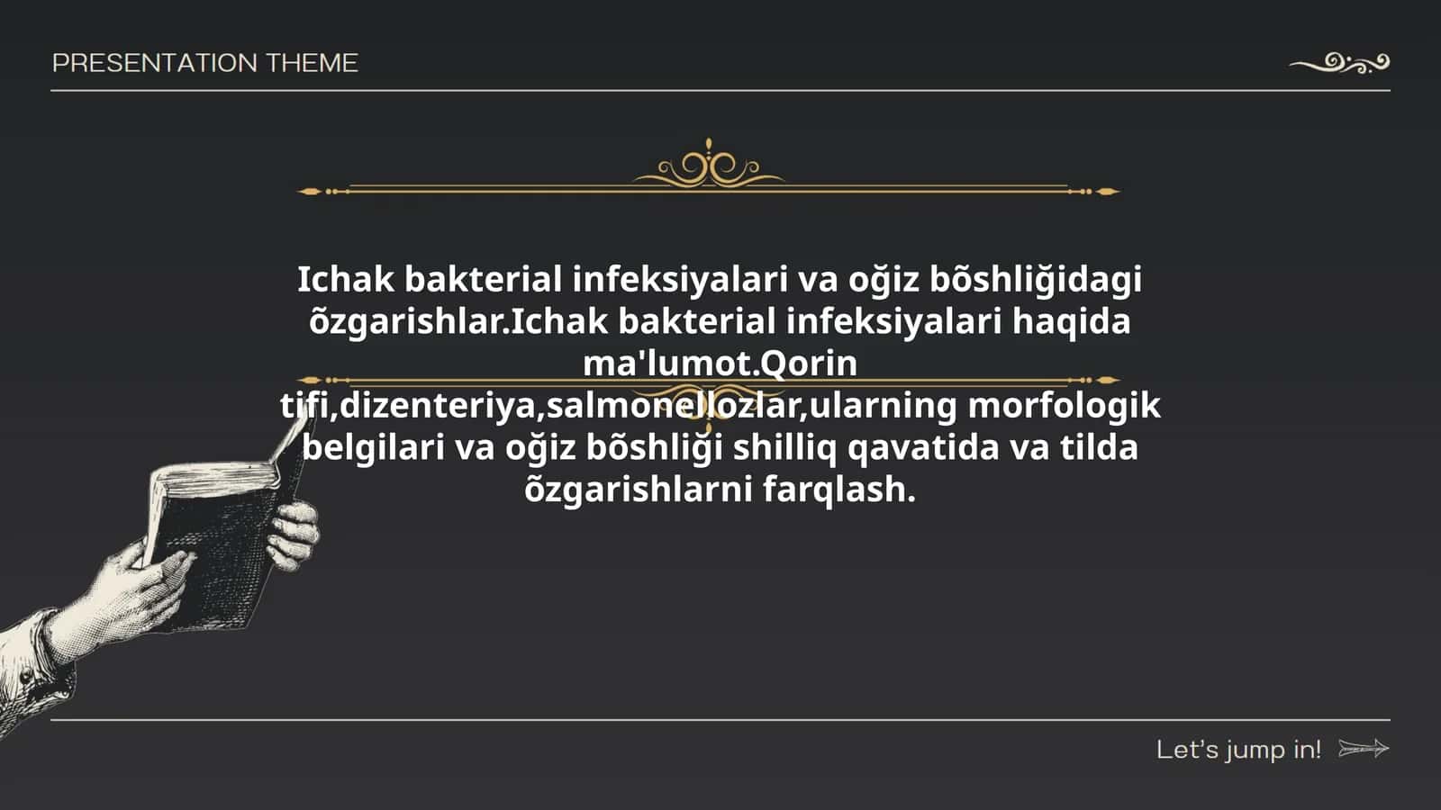 Ichak bakterial infeksiyalari va oğiz bõshliğidagi õzgarishlar