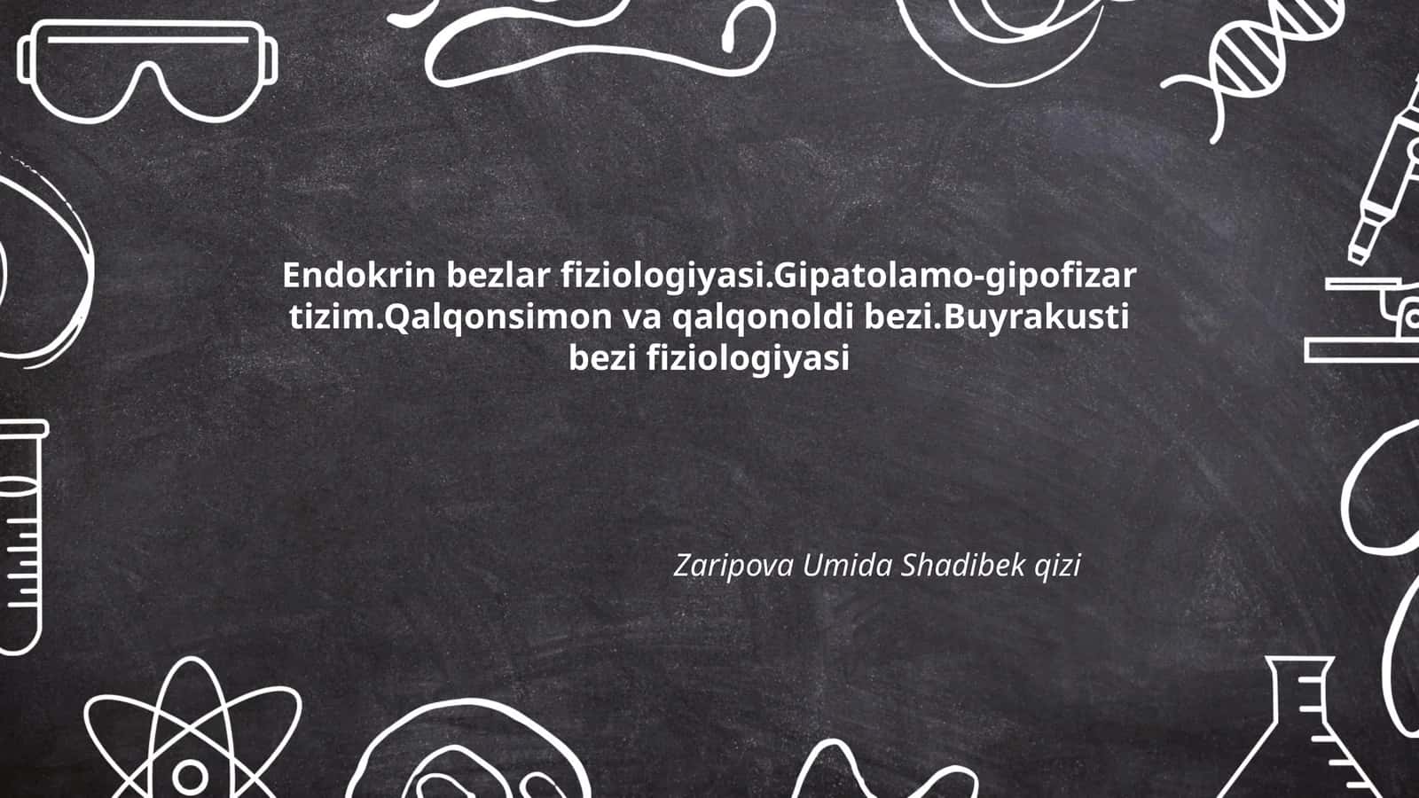 Endokrin bezlar fiziologiyasi
