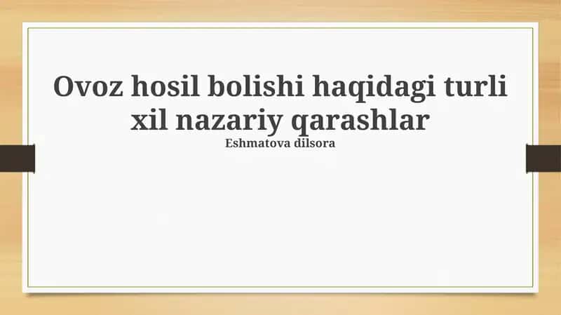 Ovoz hosil boʻlishining akustik nazariyalari