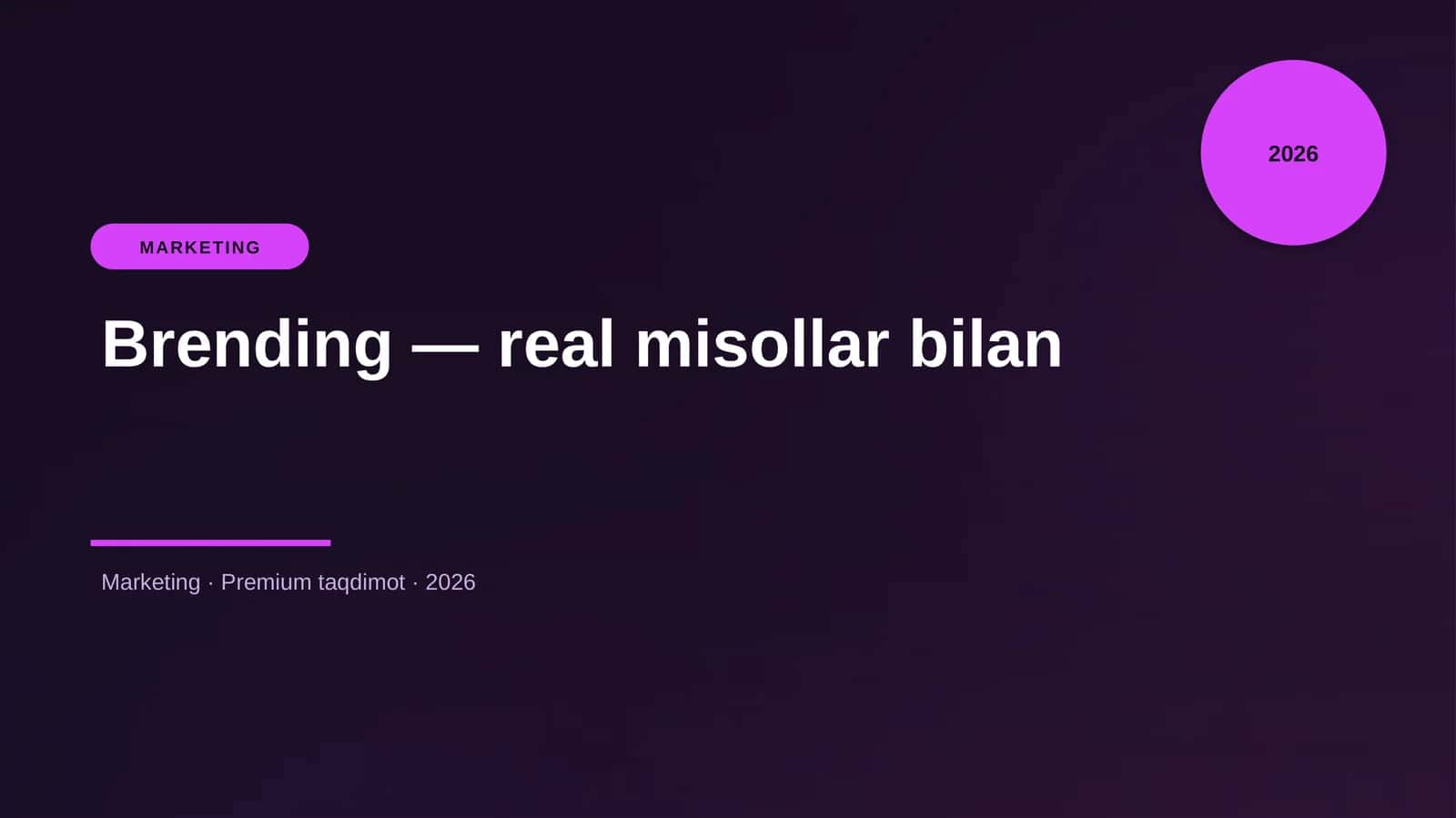 Brending — real misollar bilan