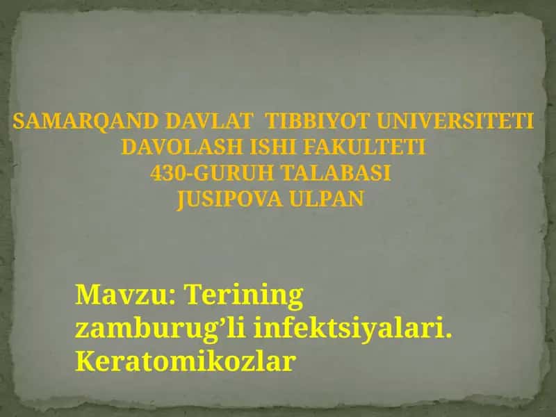 Terining zamburugʼli infektsiyalari. Keratomikozlar