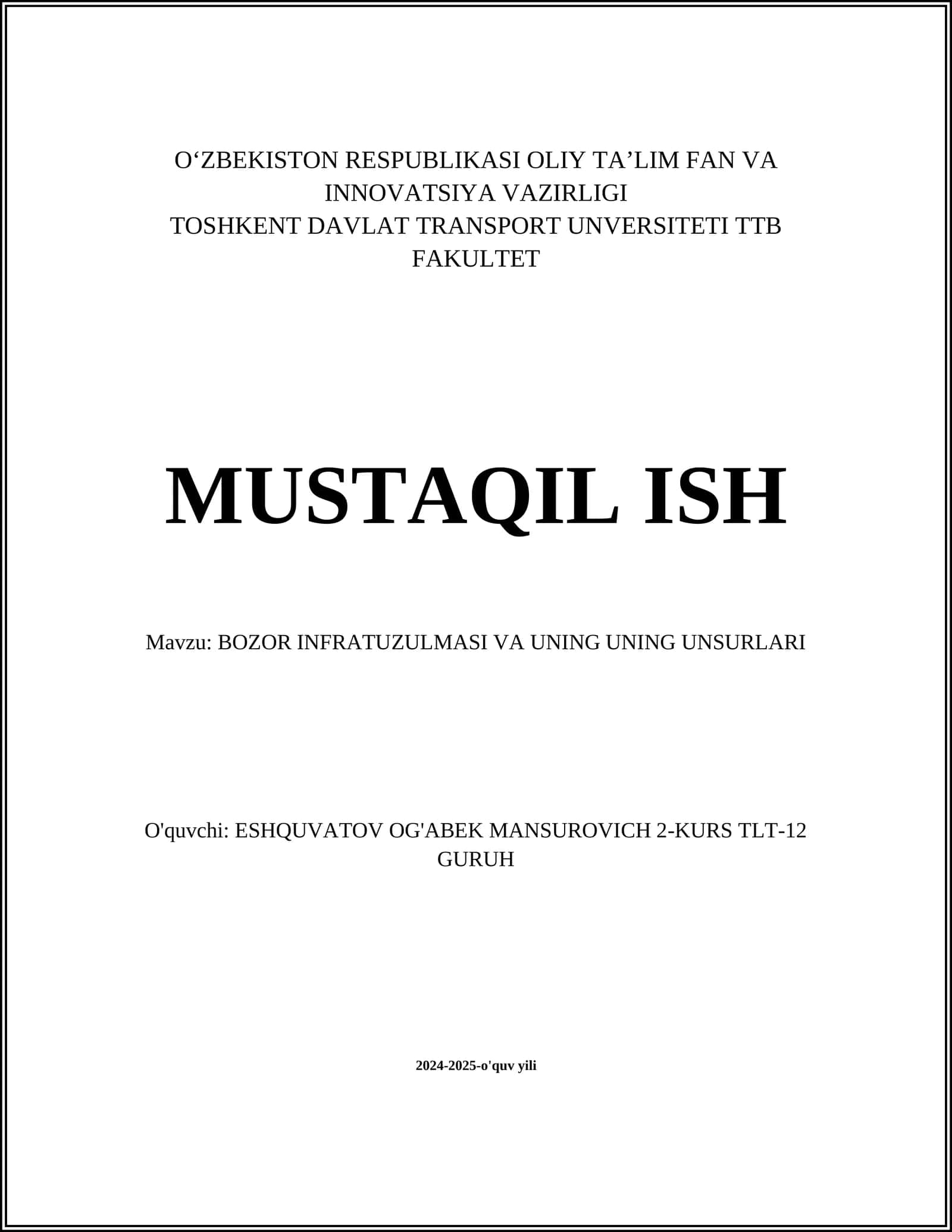 BOZOR INFRATUZULMASI VA UNING UNING UNSURLARI