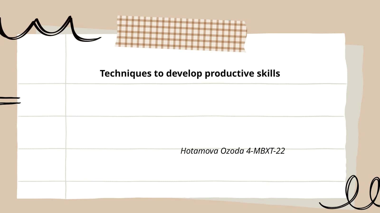 Techniques to develop productive skills