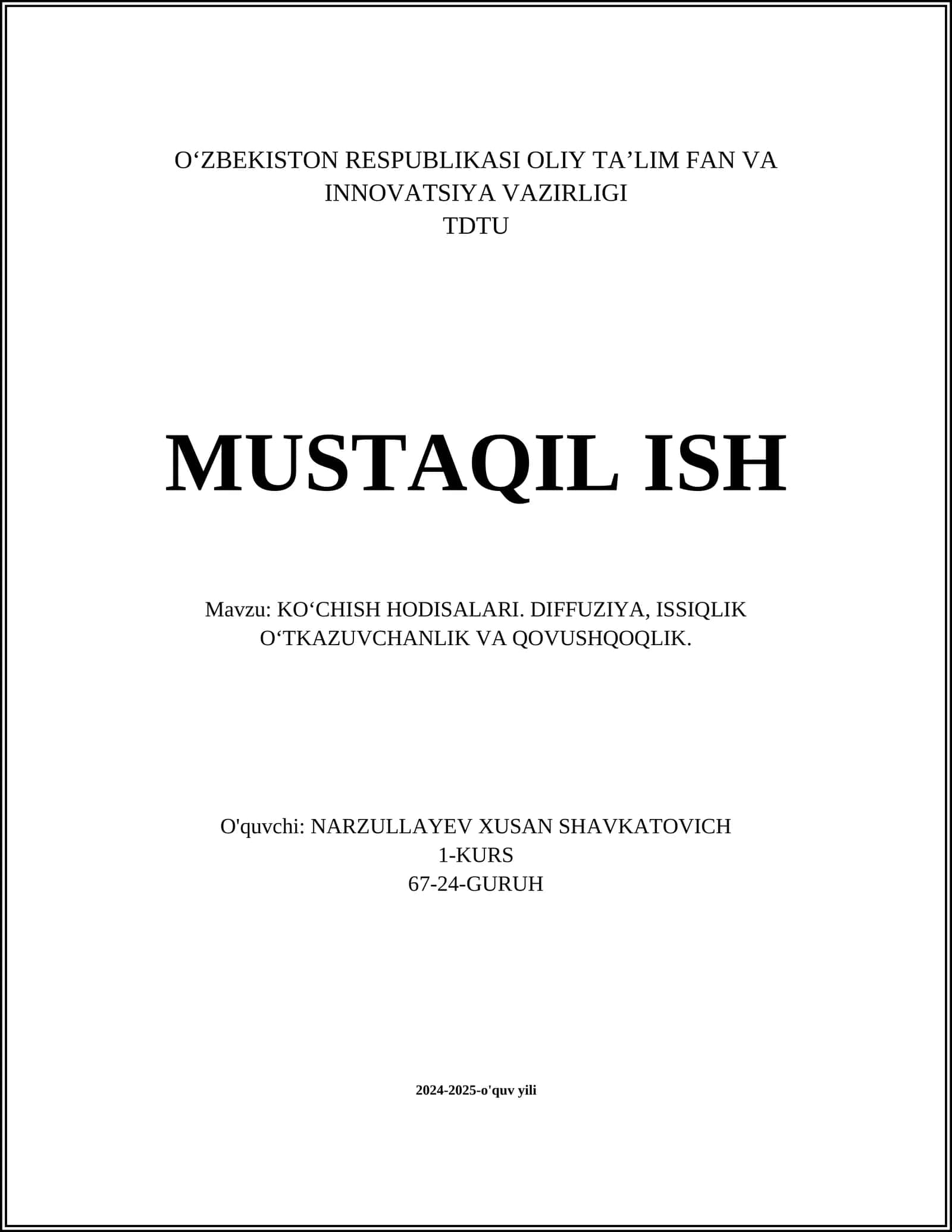 KO‘CHISH HОDISАLАRI. DIFFUZIYA, ISSIQLIK O‘TKАZUVCHАNLIK VА QОVUSHQОQLIK
