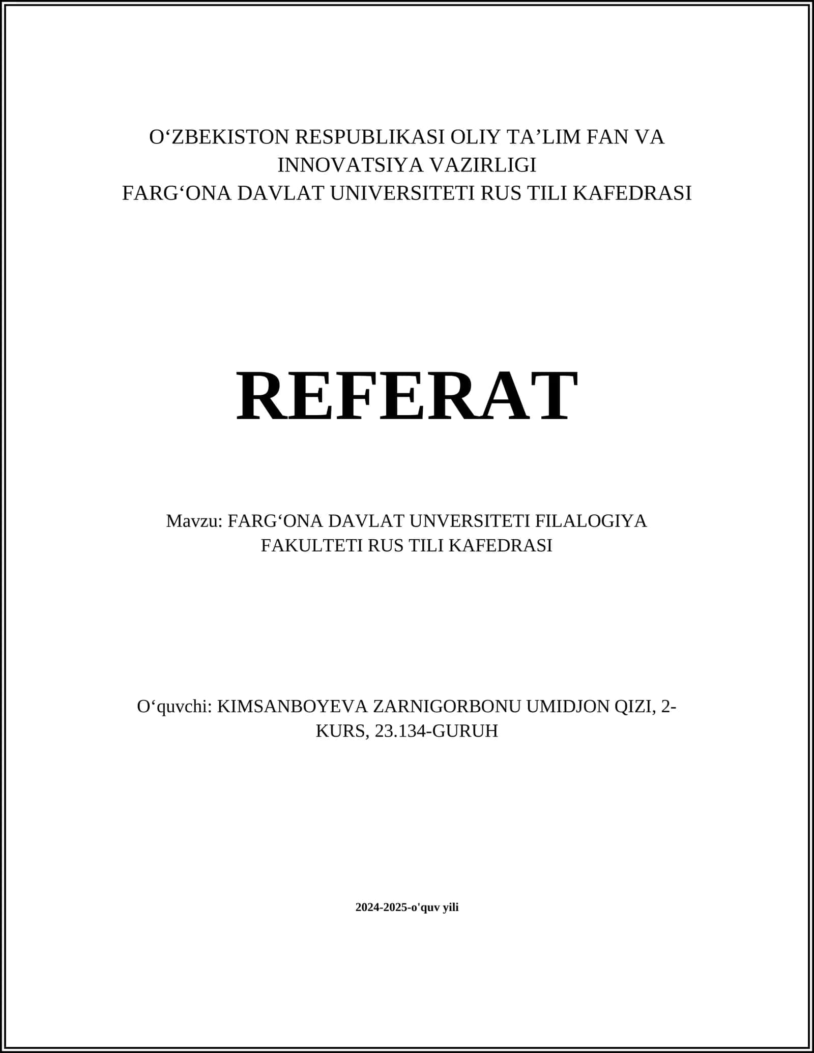 FARGʻONA DAVLAT UNVERSITETI FILALOGIYA FAKULTETI RUS TILI KAFEDRASI