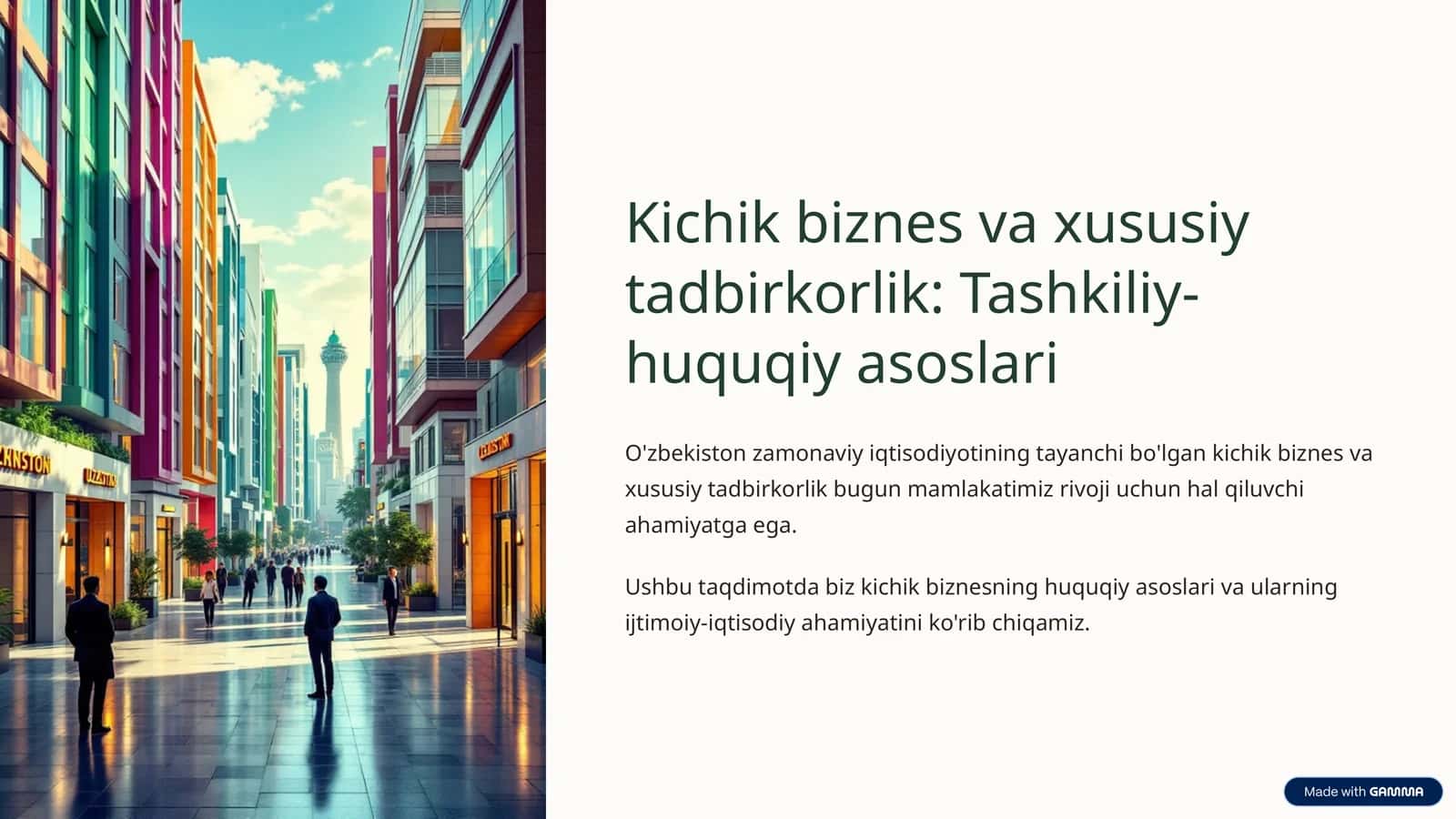 Kichik biznes va xususiy tadbirkorlik: Tashkiliy-huquqiy asoslari