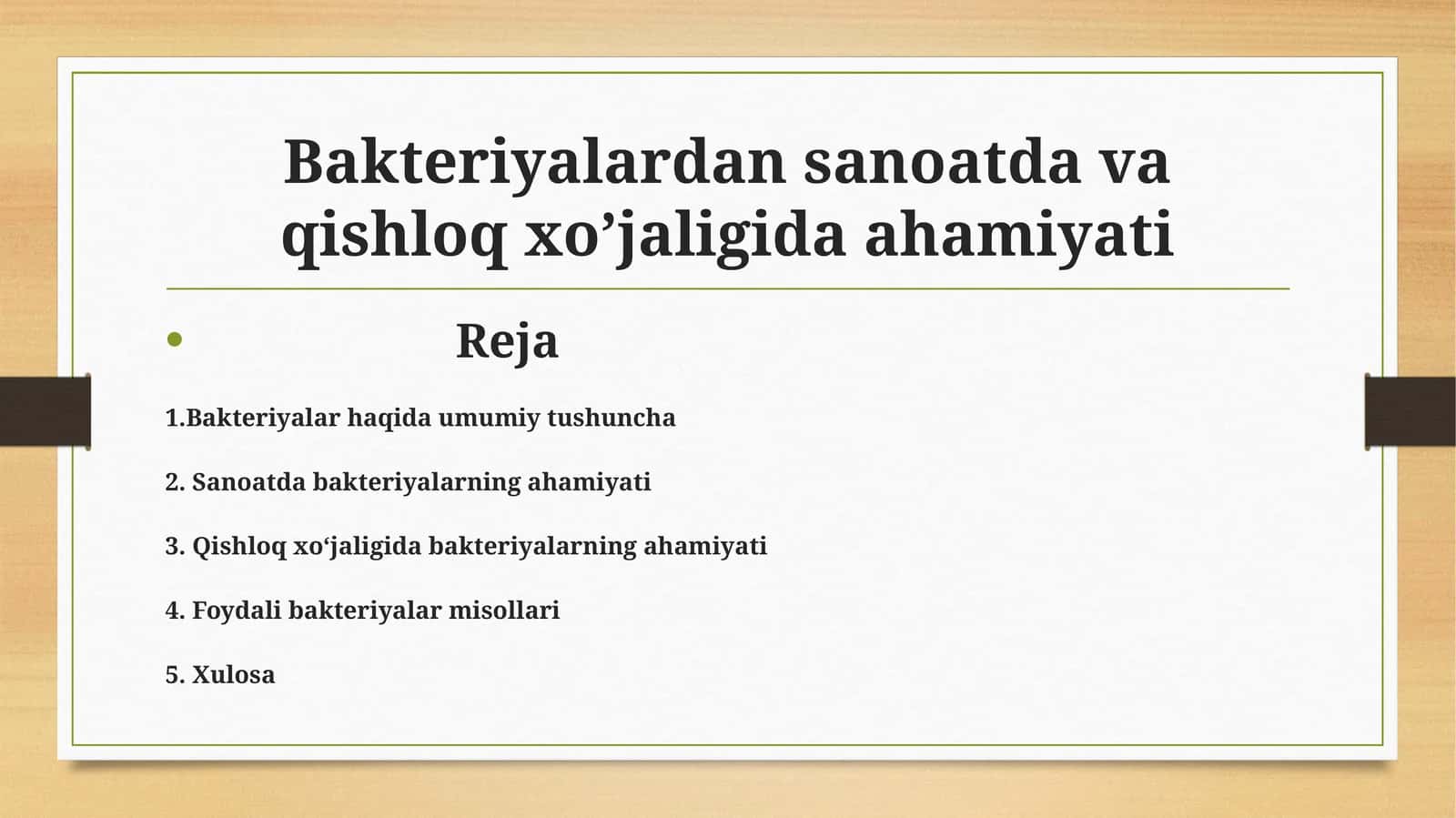Bakteriyalardan sanoatda va qishloq xo’jaligida ahamiyati