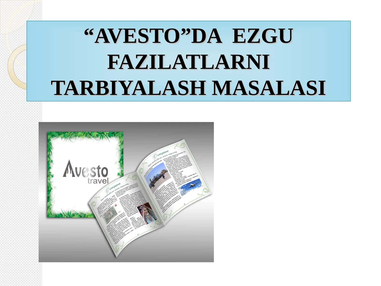 AVESTONING AXLOQIY QARASHLARI