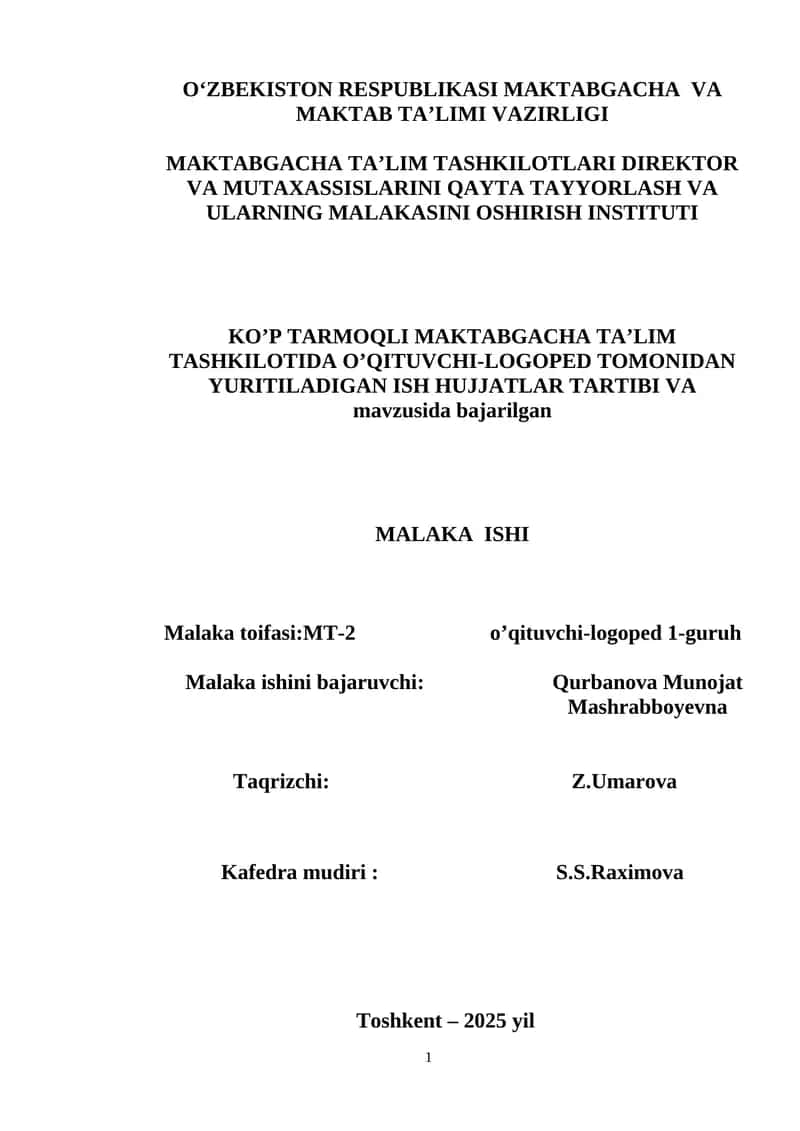 MTM OQITUVCHI VA LOGOPEDLAR UCHUN MALAKAVIY BITIRUV ISH HUJJATI. TOLIQ FORMATDA.