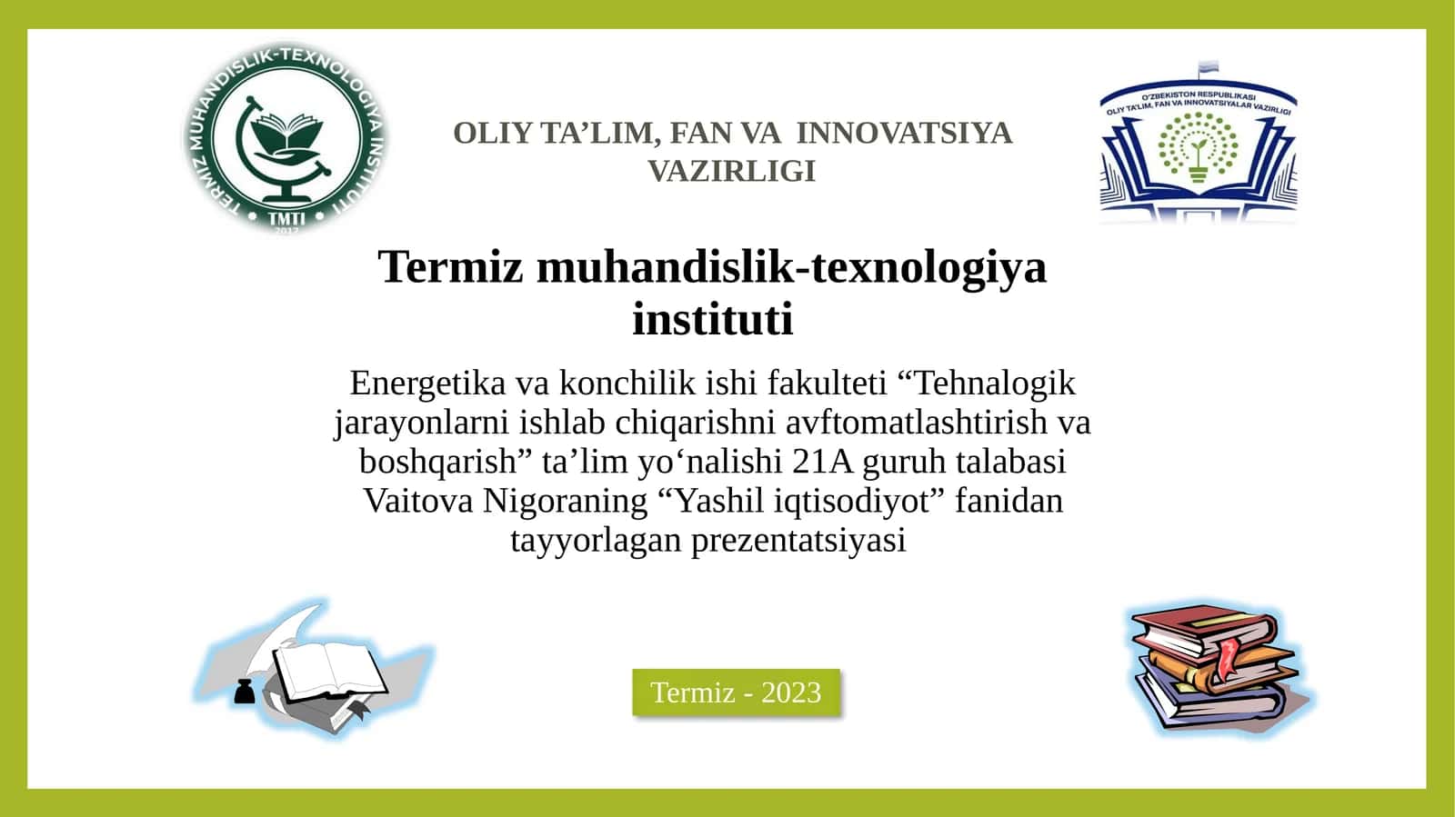 “Yashil iqtisodiyot” fanidan tayyorlagan prezentsiyasi