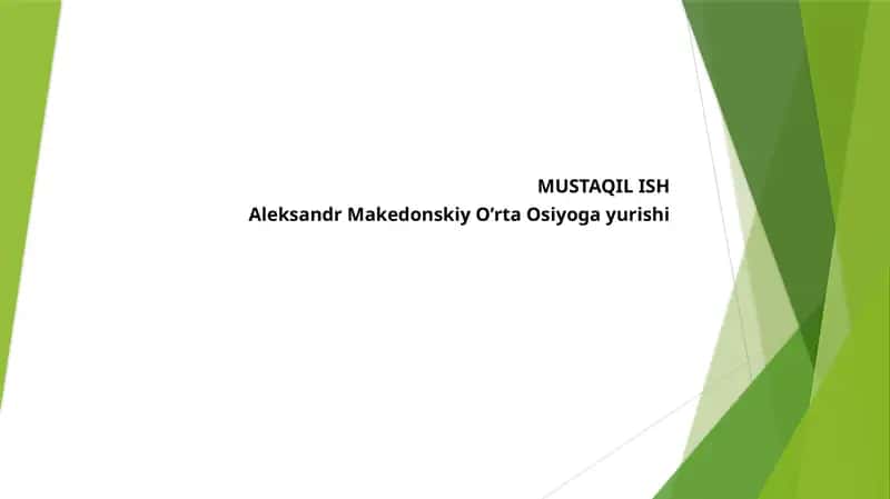 Aleksandr Makedonskiy O’rta Osiyo gayurishi