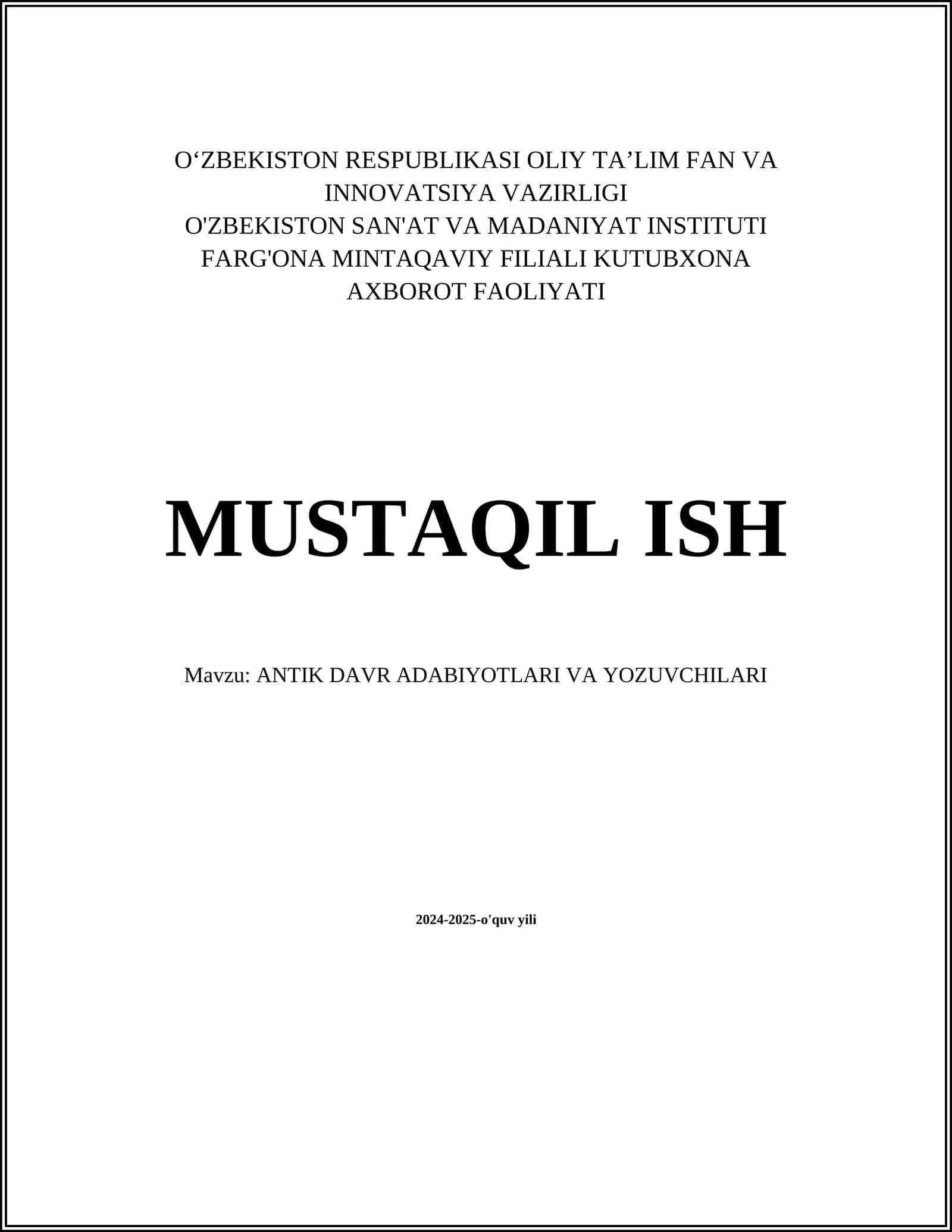 ANTIK DAVR ADABIYOTLARI VA YOZUVCHILARI
