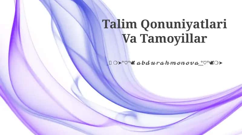 Talim Qonuniyatlari Va Tamoyillar