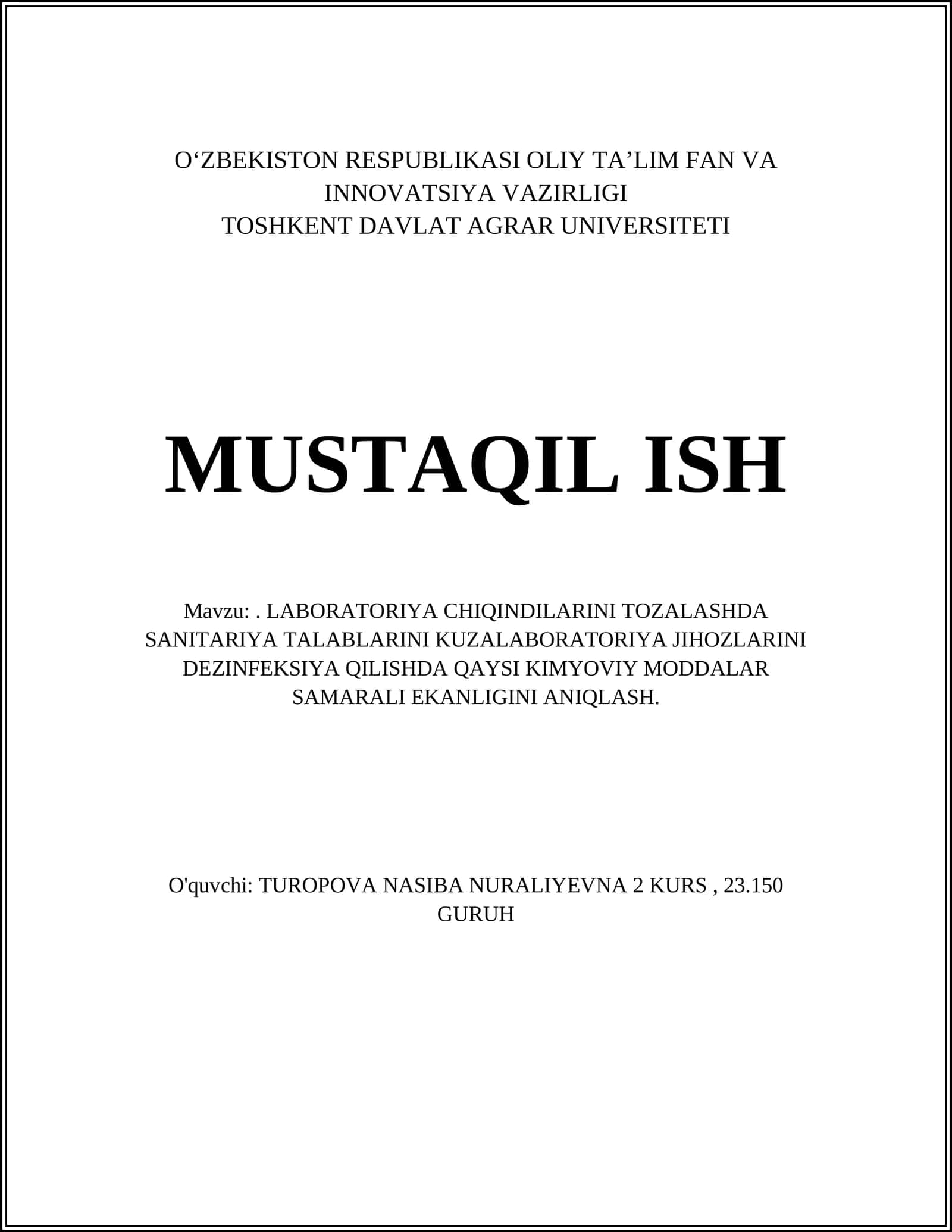 LABORATORIYA CHIQINDILARINI TOZALASHDA SANITARIYA TALABLARINI KUZALABORATORIYA JIHOZLARINI DEZINFEKSIYA QILISHDA QAYSI KIMYOVIY MODDALAR SAMARALI EKANLIGINI ANIQLASH