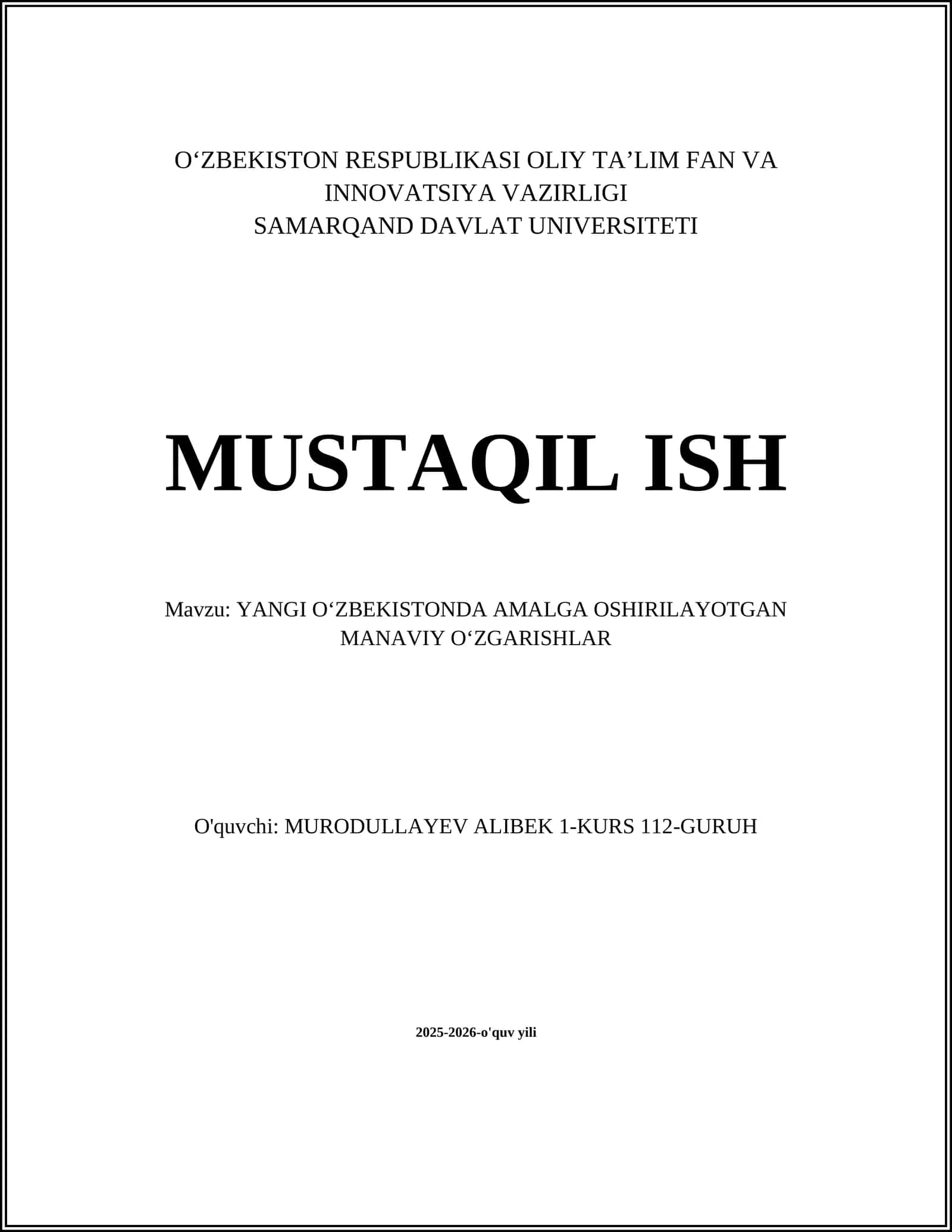YANGI OʻZBEKISTONDA AMALGA OSHIRILAYOTGAN MANAVIY OʻZGARISHLAR