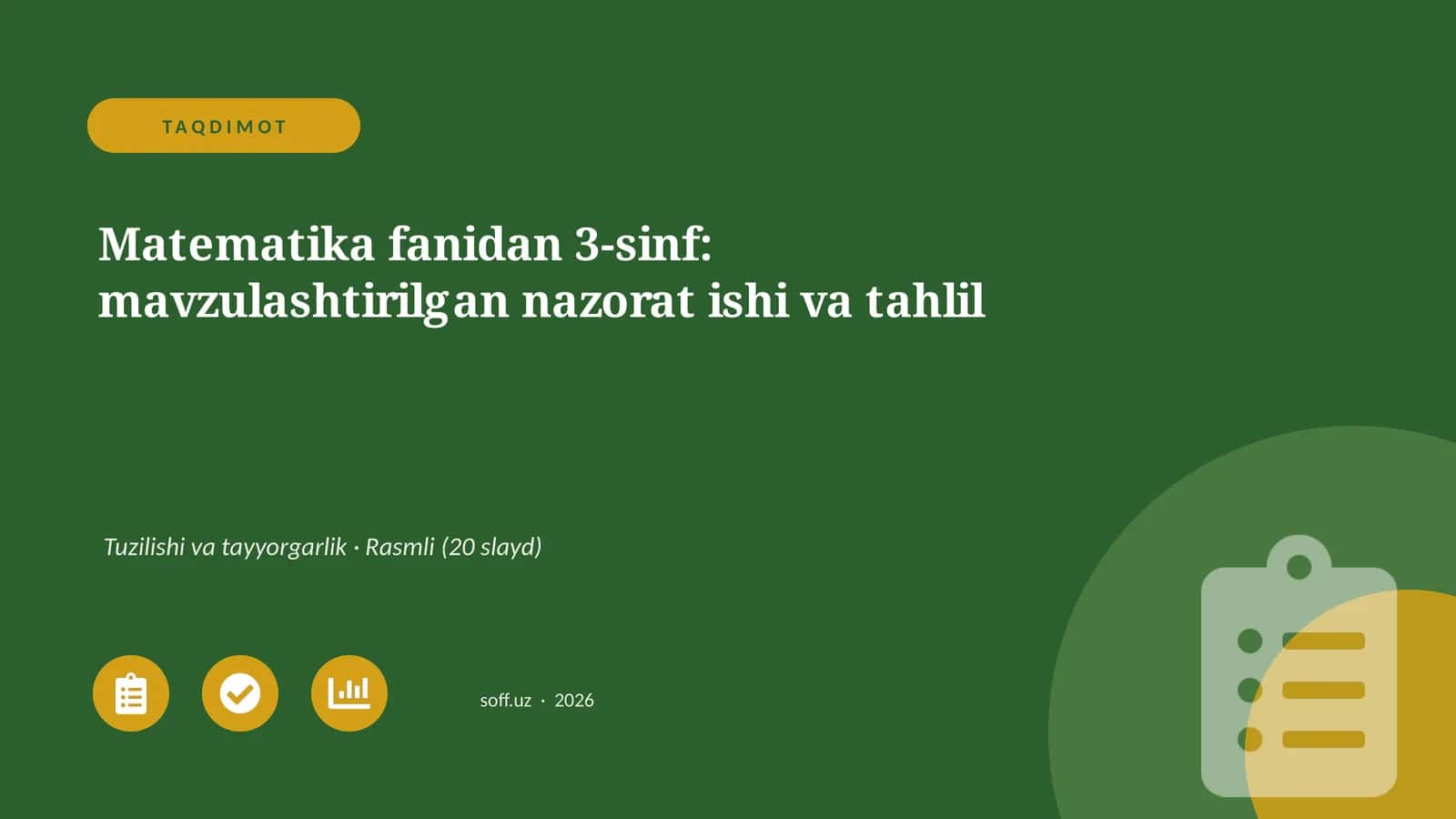 Matematika fanidan 3-sinf: mavzulashtirilgan nazorat ishi va tahlil