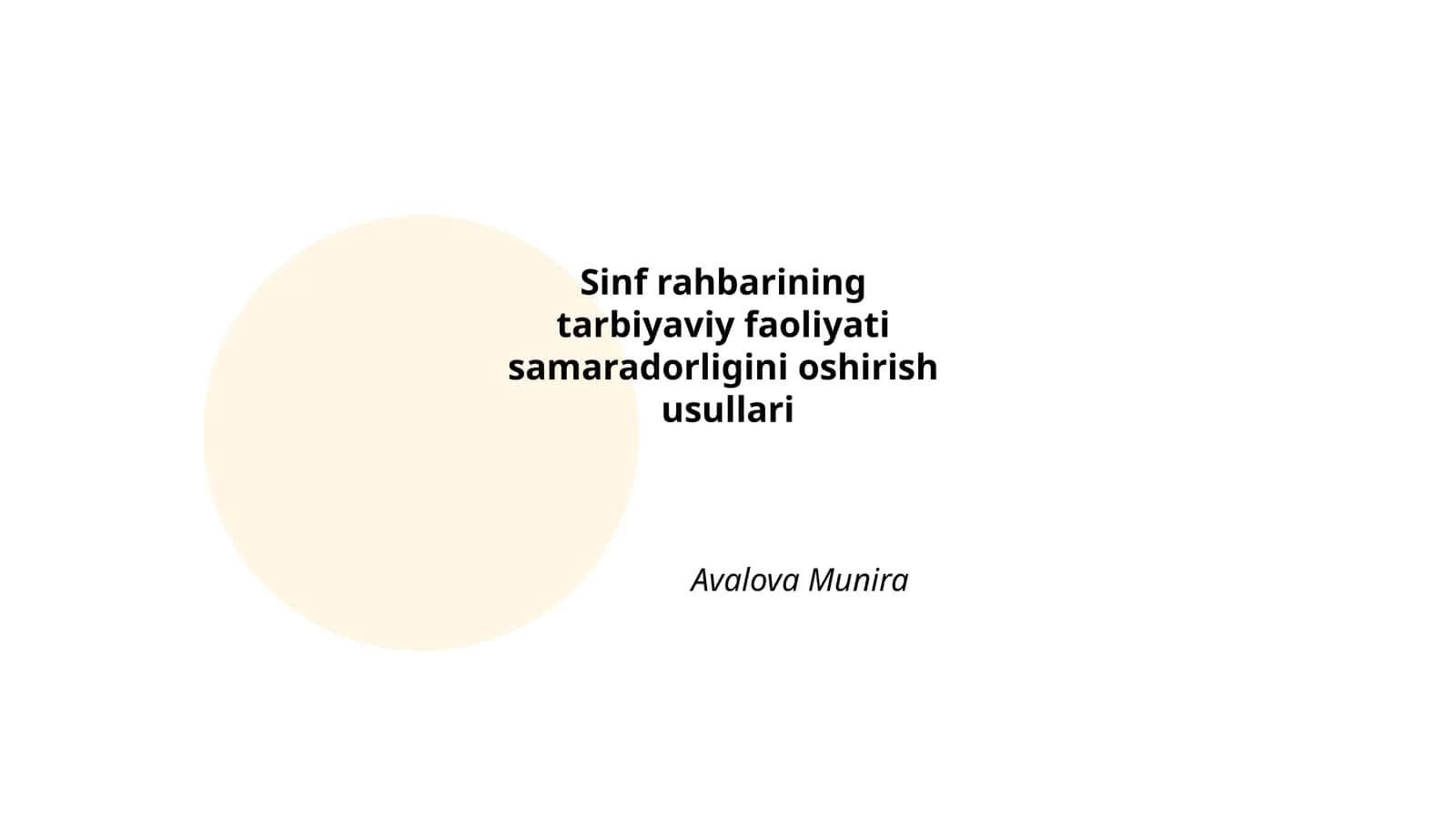 Sinf rahbarining tarbiyaviy faoliyati samaradorligini oshirish usullari
