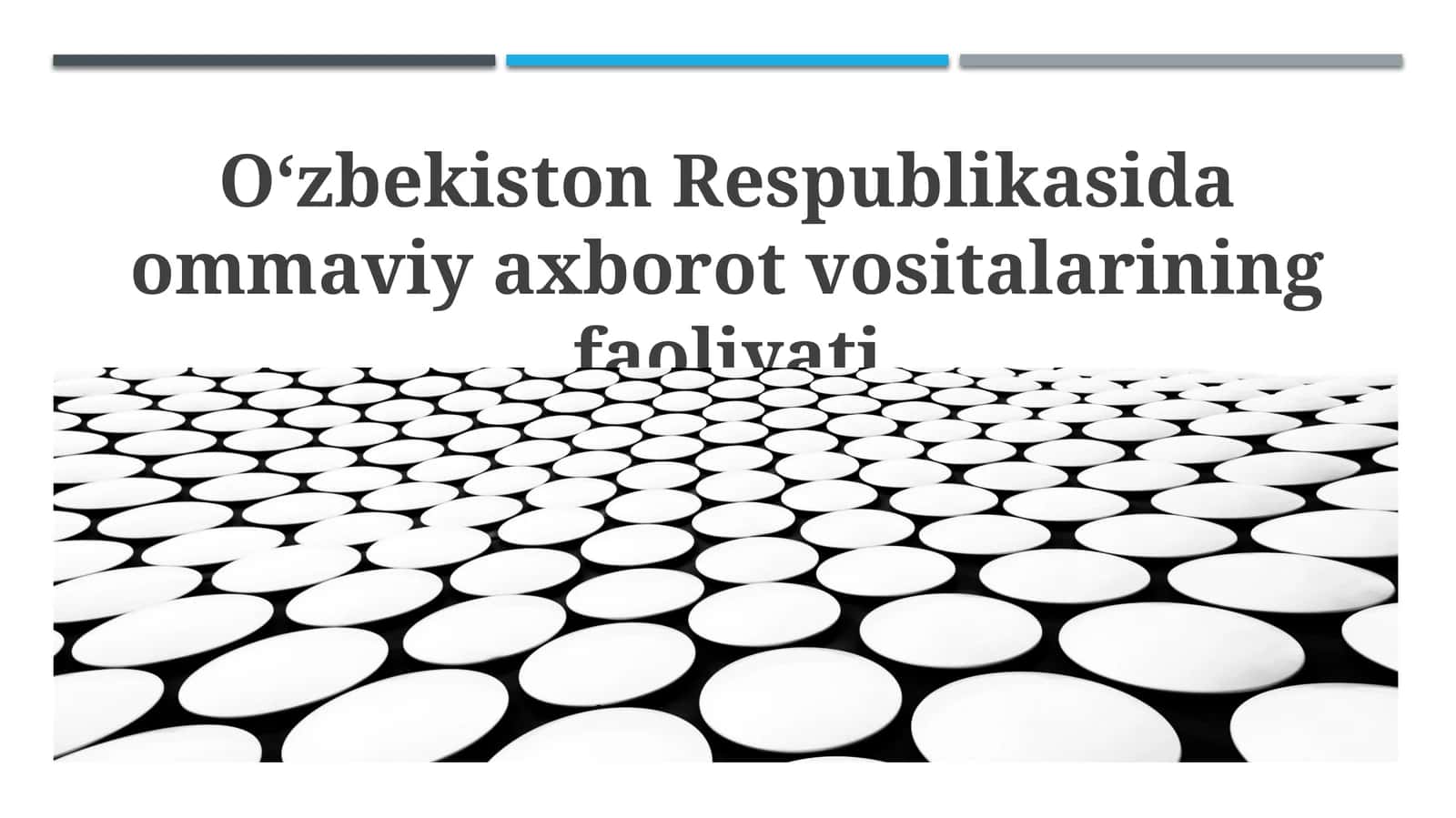Ommaviy axborot vositalarining faoliyati
