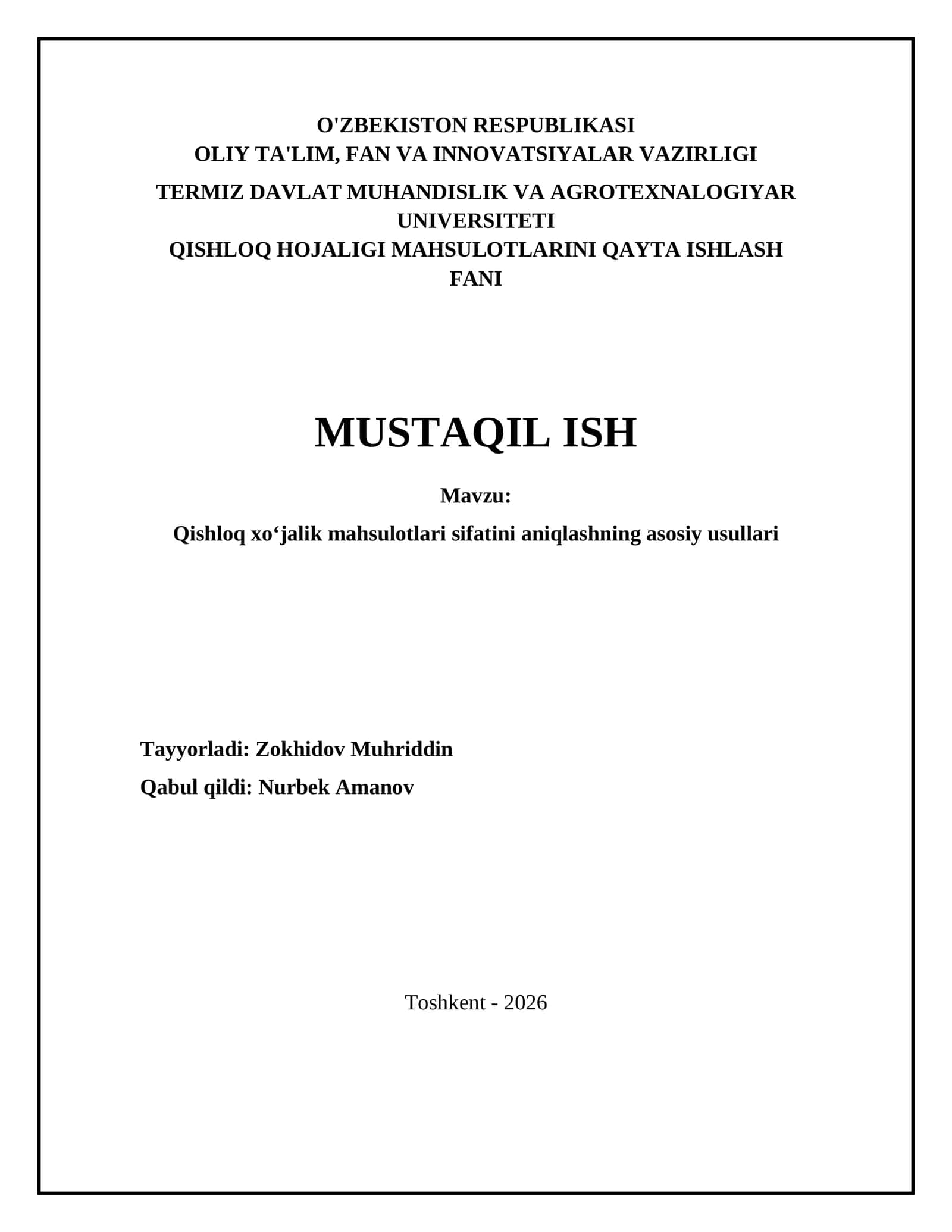 Qishloq xo‘jalik mahsulotlari sifatini aniqlashning asosiy usullari