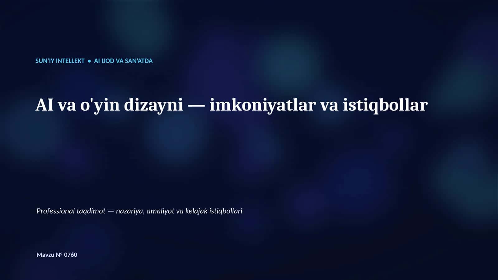 SUN'IY INTELLEKT • AI IJOD VA SAN'ATDA