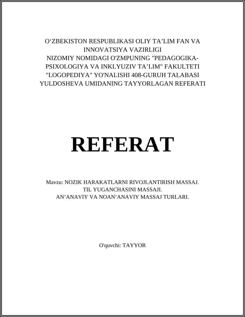 NOZIK HARAKATLARNI RIVOJLANTIRISH MASSAJ. TIL YUGANCHASINI MASSAJI