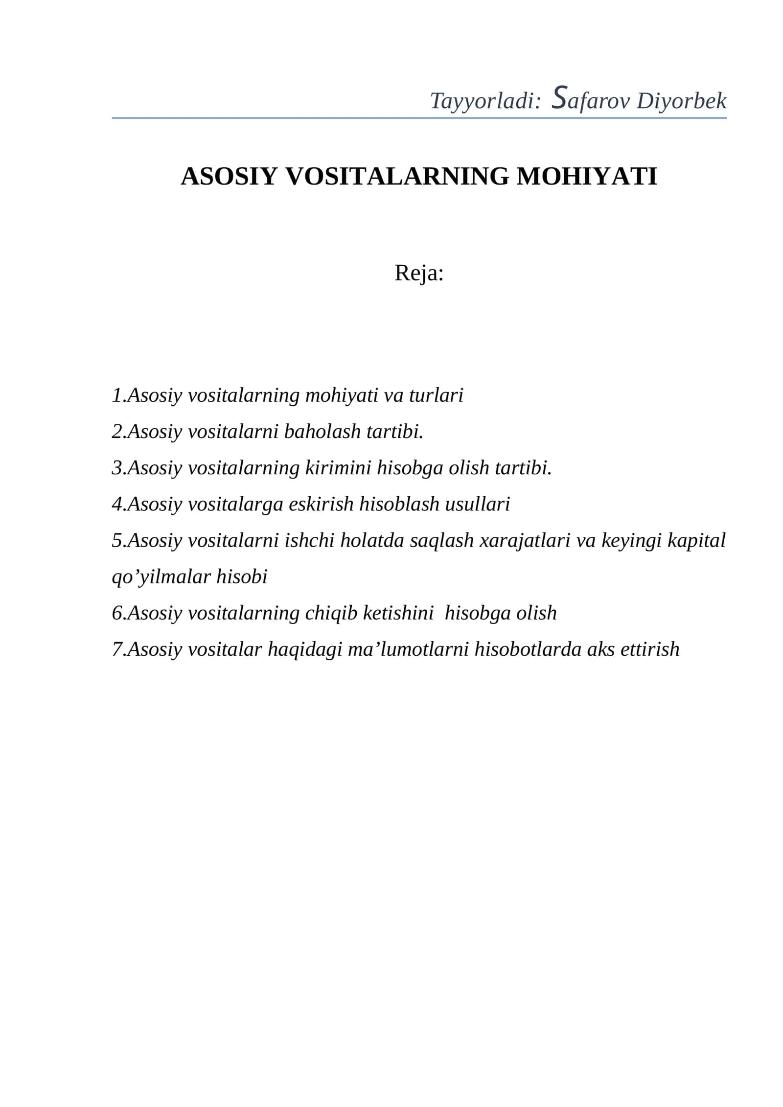 Asosiy Vositalarning Mohiyati