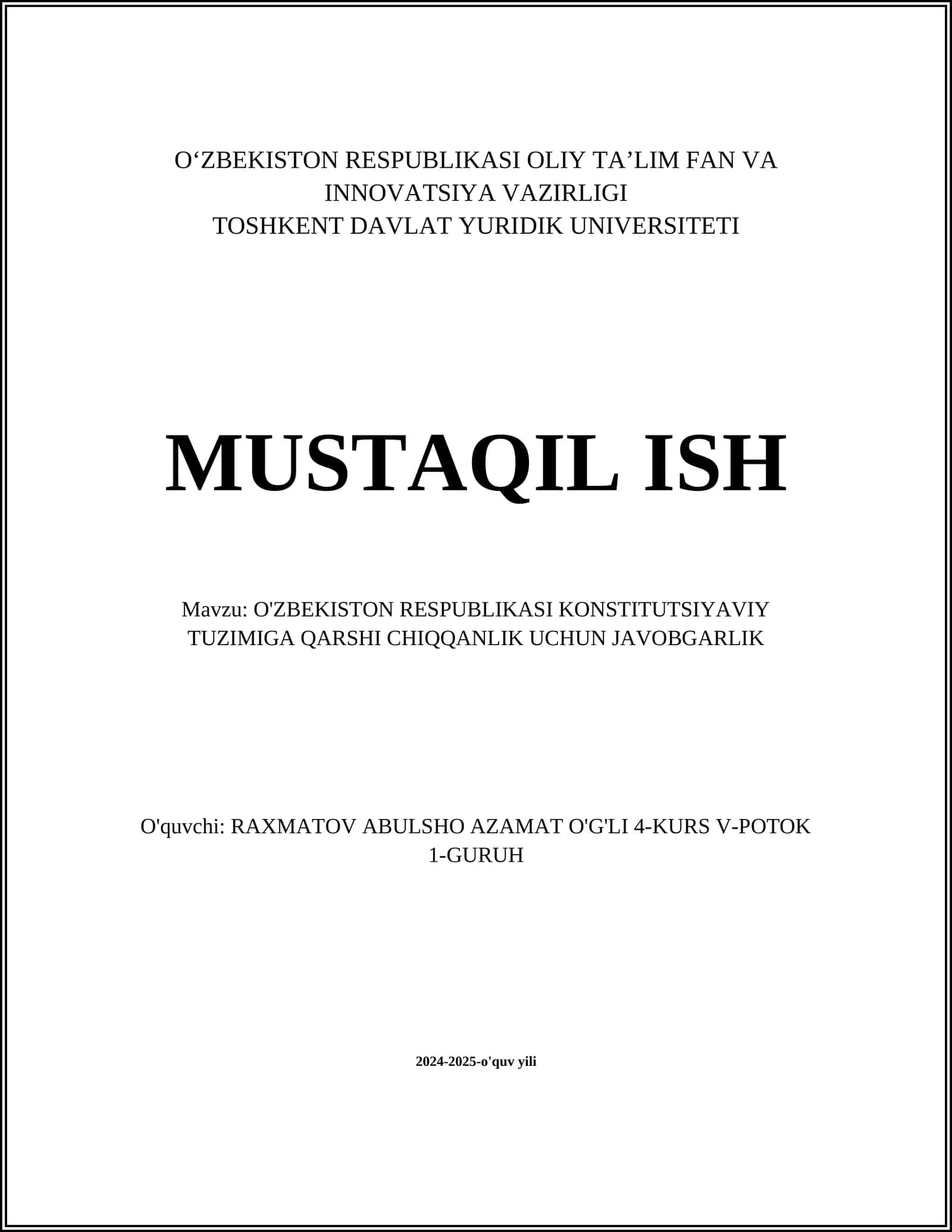 O'ZBEKISTON RESPUBLIKASI KONSTITUTSIYAVIY TUZIMIGA QARSHI CHIQQANLIK UCHUN JAVOBGARLIK