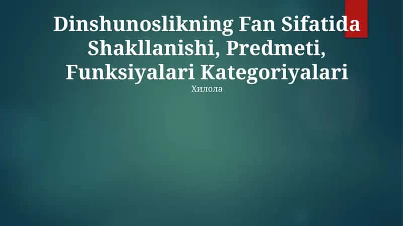 Dinshunoslikning Fan Sifatida Shakllanishi