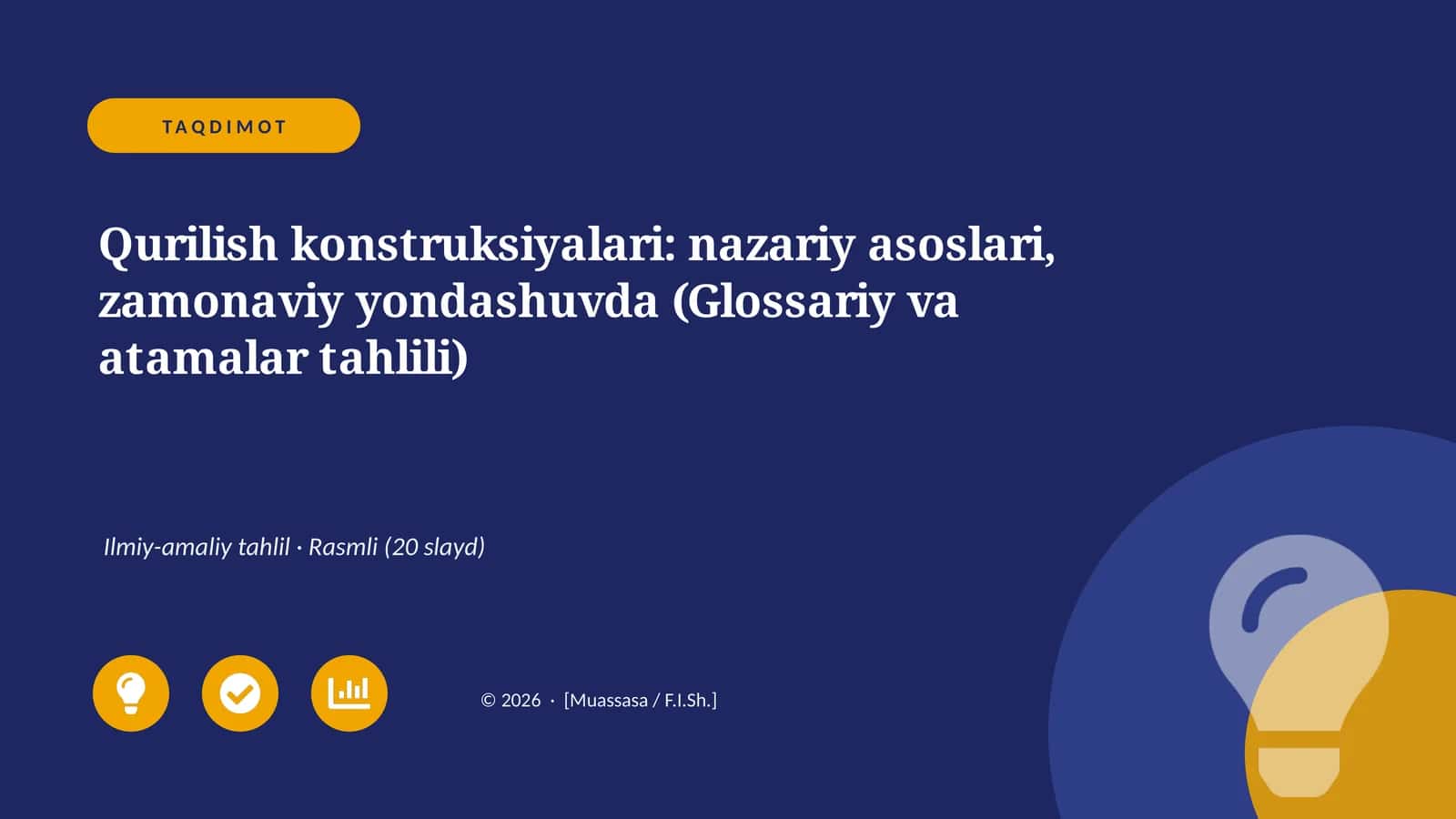 Qurilish konstruksiyalari: nazariy asoslari, zamonaviy yondashuvda (Glossariy va atamalar tahlili)