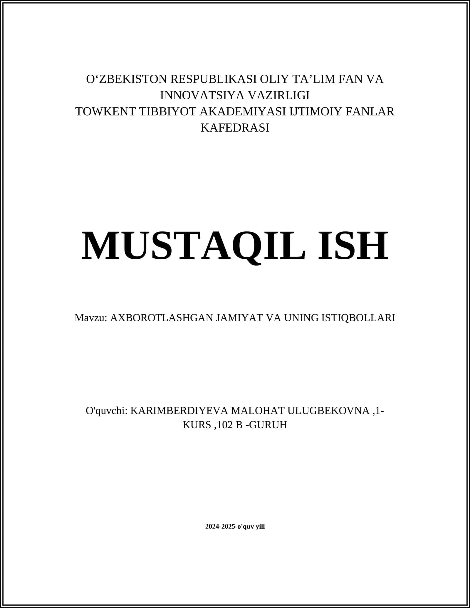 AXBOROTLASHGAN JAMIYAT VA UNING ISTIQBOLLARI