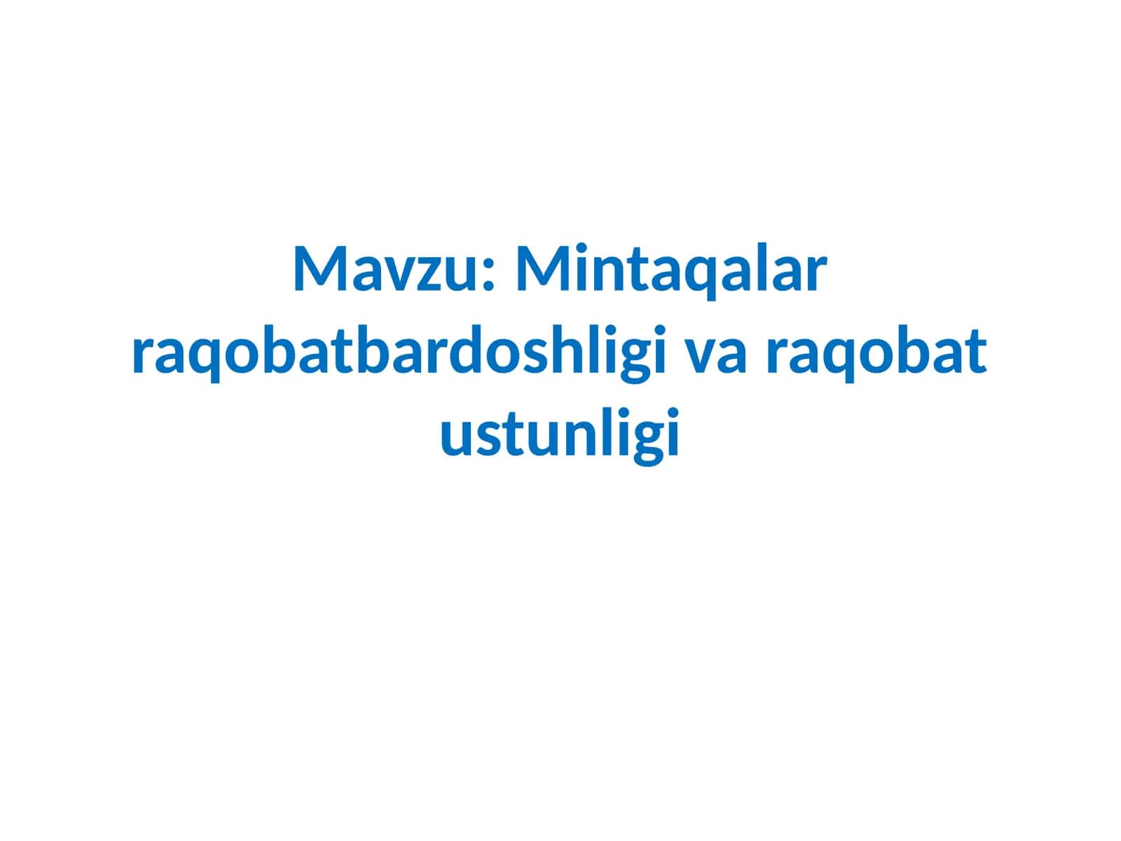 Mintaqalarraqobatbardoshligivaraqobatustunligi