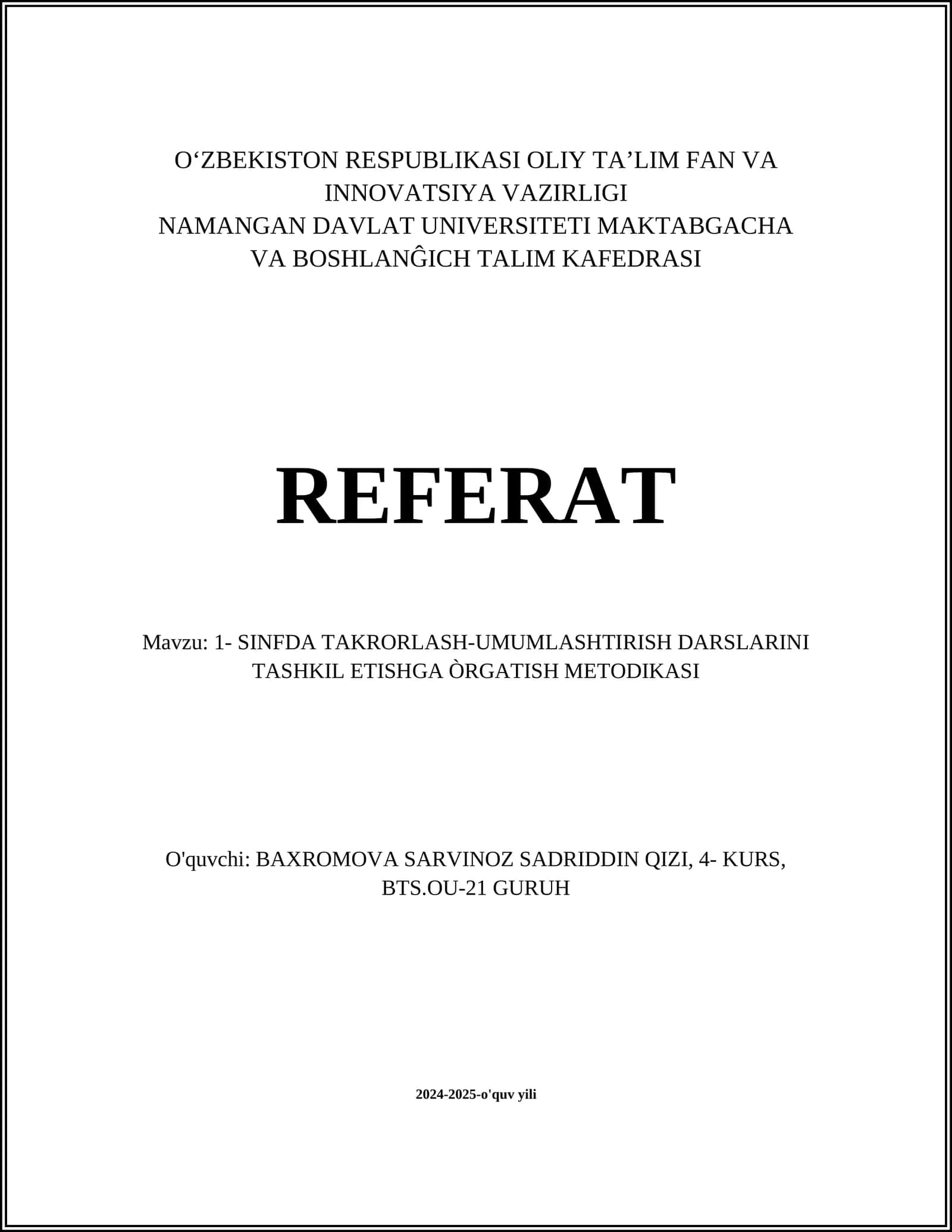 SINFDA TAKRORLASH-UMUMLASHTIRISH DARSLARINI TASHKIL ETISHGA ÒRGATISH METODIKASI