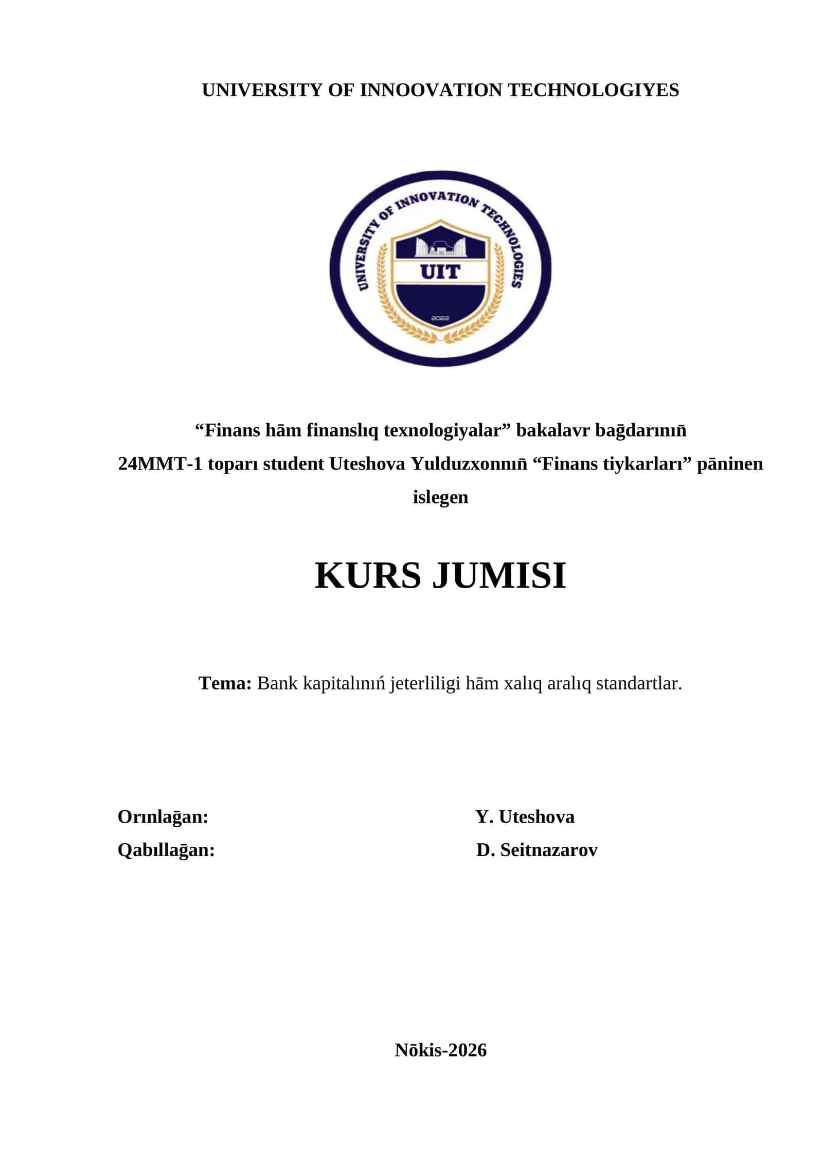 Bank kapitalınıń jeterliligi hām xalıq aralıq standartlar