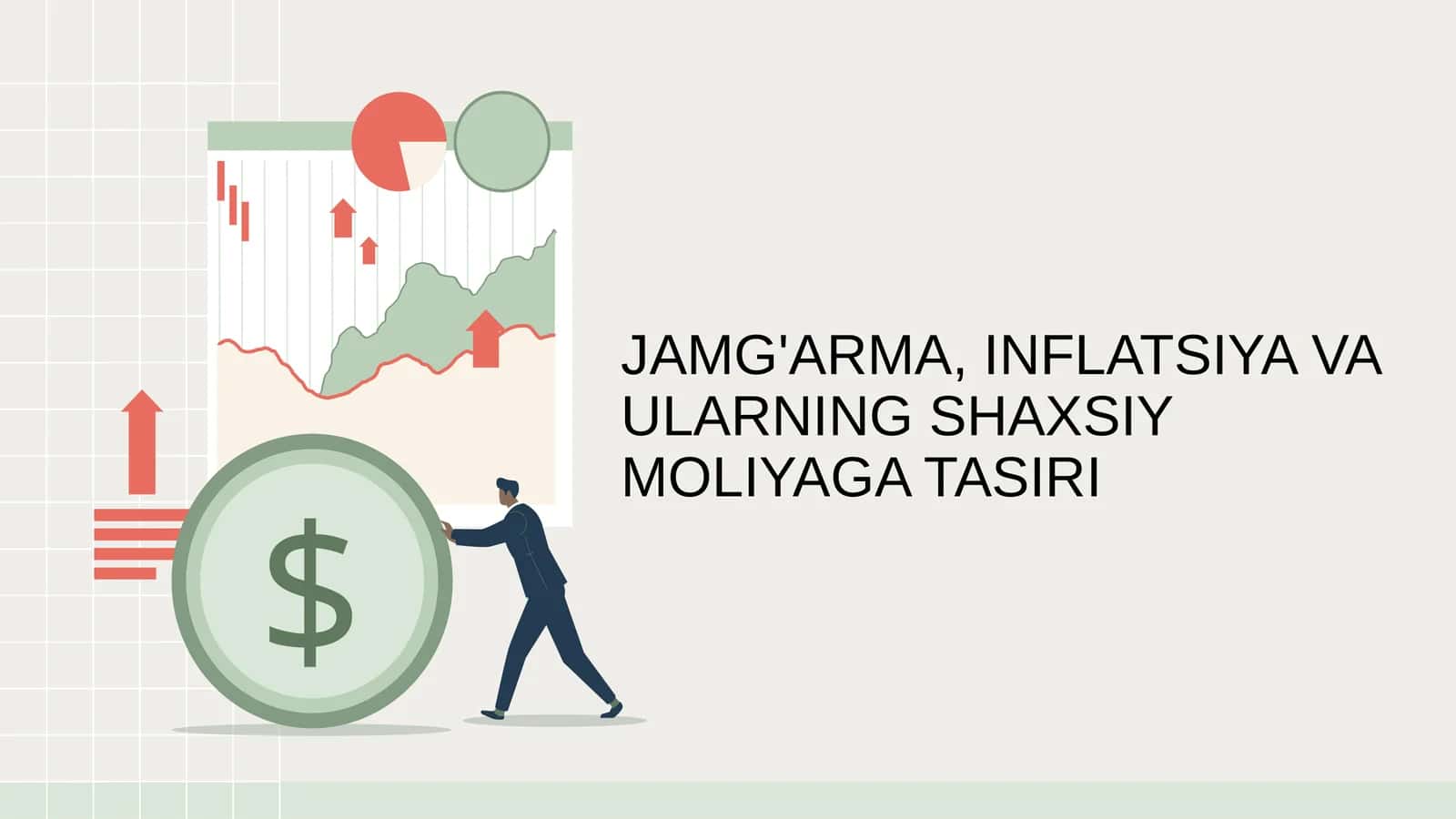 JAMG'ARMA, INFLATSIYA VA ULARNING SHAXSIY MOLIYAGA TASIRI