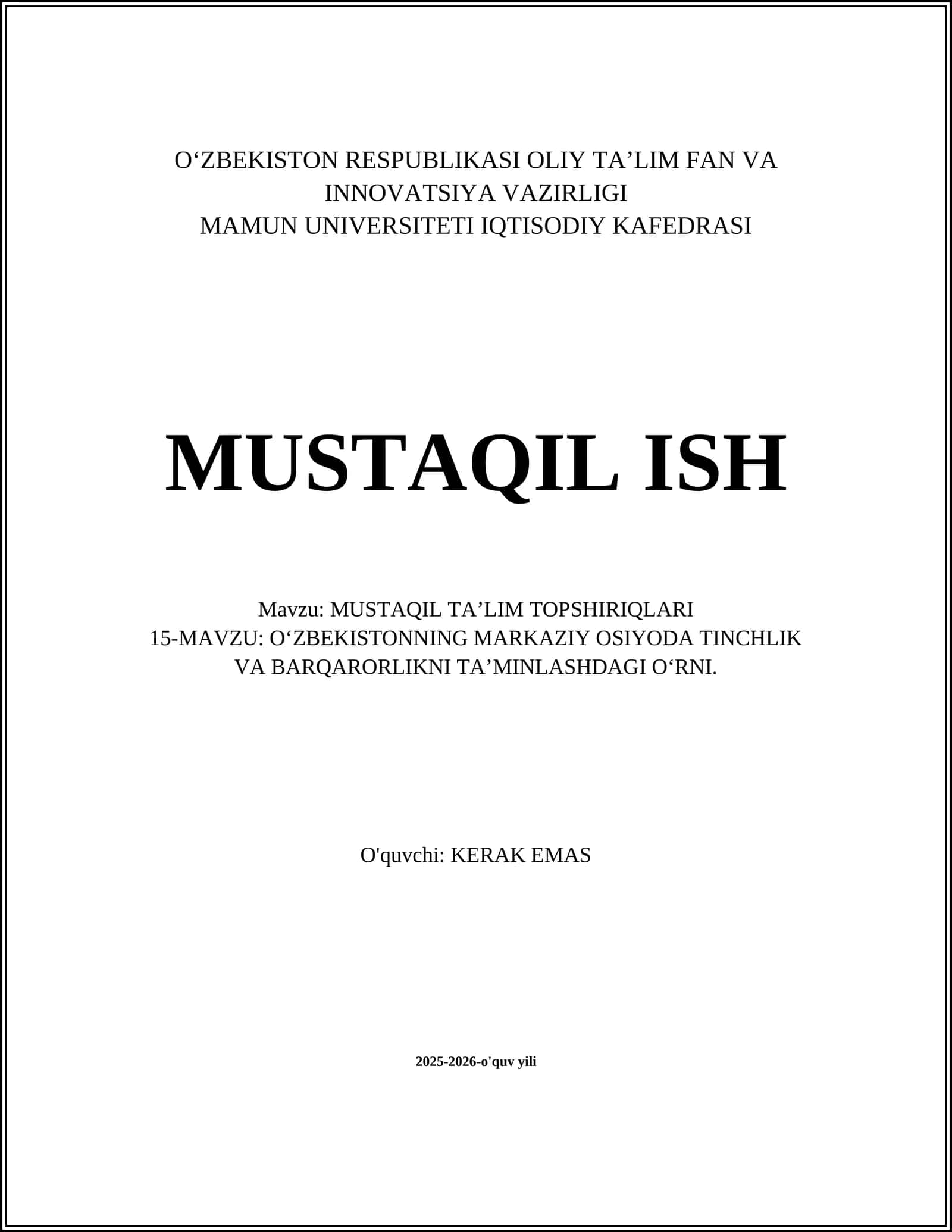 O‘ZBEKISTONNING MARKAZIY OSIYODA TINCHLIK VA BARQARORLIKNI TA’MINLASHDAGI O‘RNI