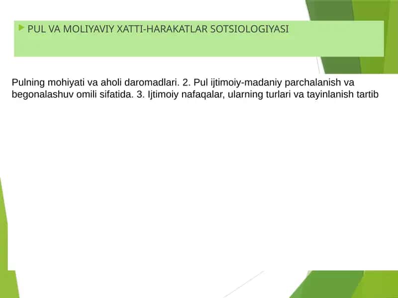PUL VA MOLIYAVIY XATTI-HARAKATLAR SOTSIOLOGIYASI