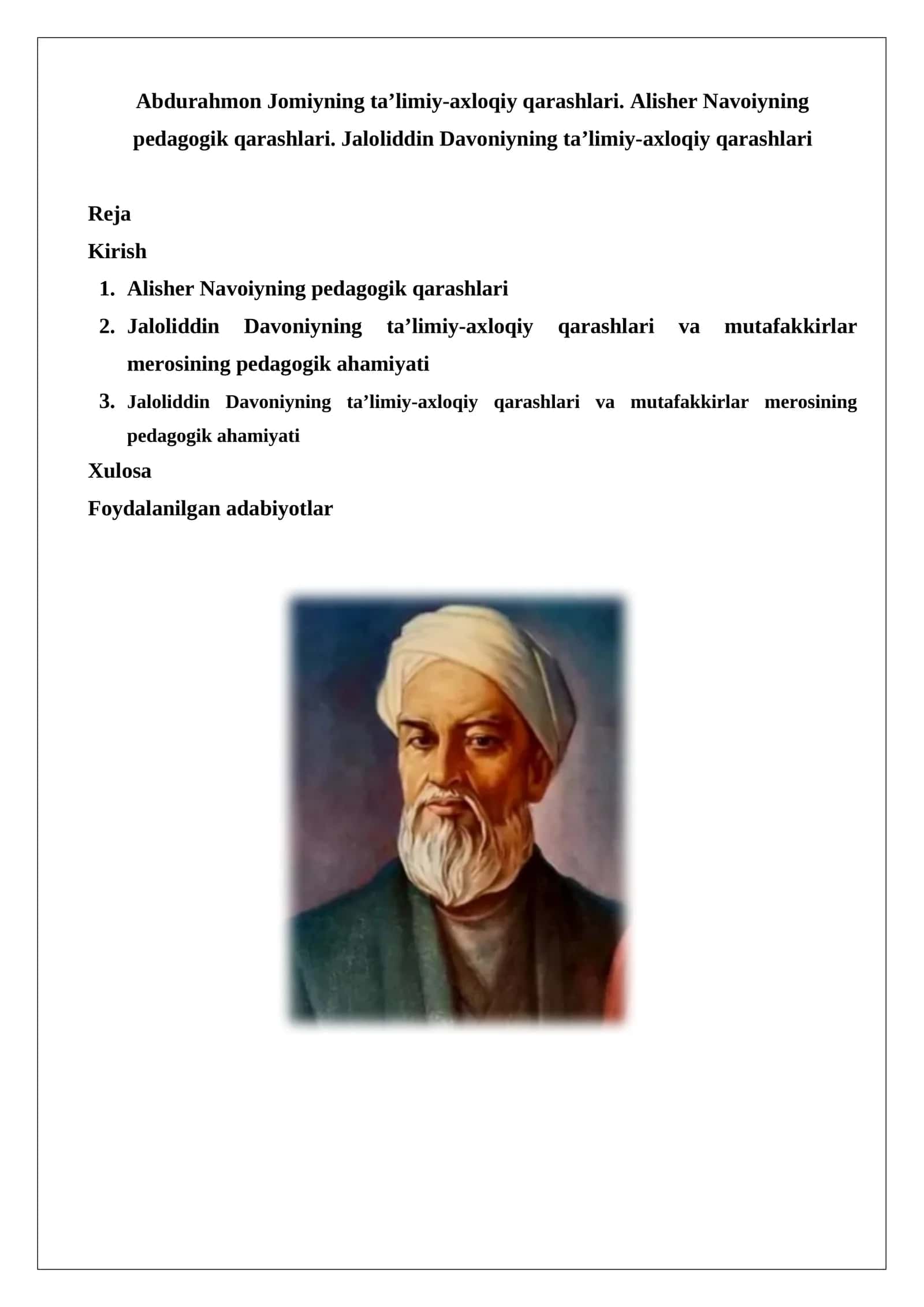 Abdurahmon Jomiyning ta’limiy-axloqiy qarashlari. Alisher Navoiyning pedagogik qar