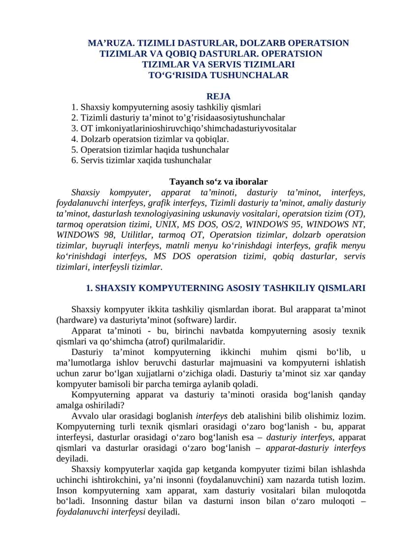 MA’RUZA. TIZIMLI DASTURLAR, DOLZARB OPERATSION TIZIMLAR VA QOBIQ DASTURLAR. OPERATSION TIZIMLAR VA SERVIS TIZIMLARI TO'GRISIDA TUSHUNCHALAR