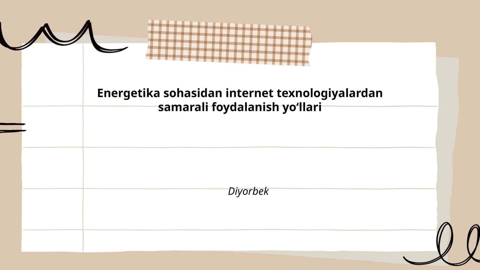Energetika sohasidan internet texnologiyalardan samarali foydalanish yoʻllari