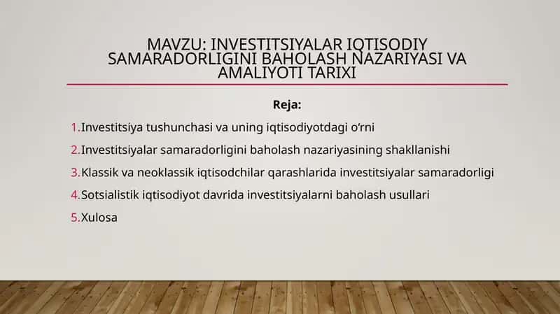 Investitsiyalar iqtisodiy samaradorligini baholash nazariyasi va amaliyoti tarixi