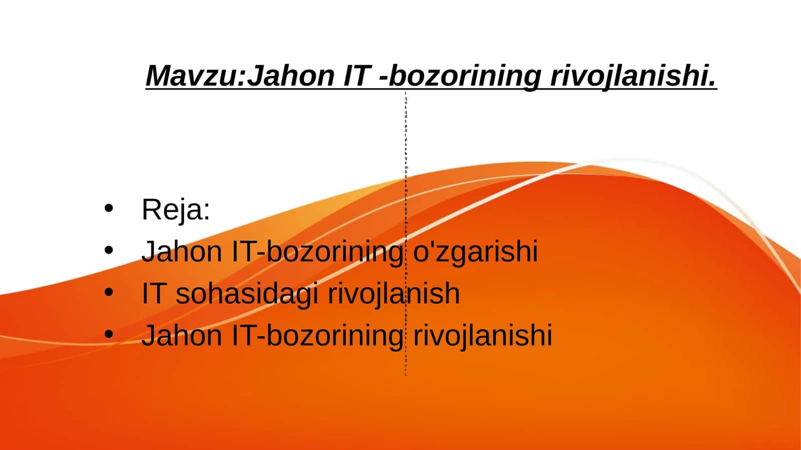 Jahon IT -bozorining rivojlanishi
