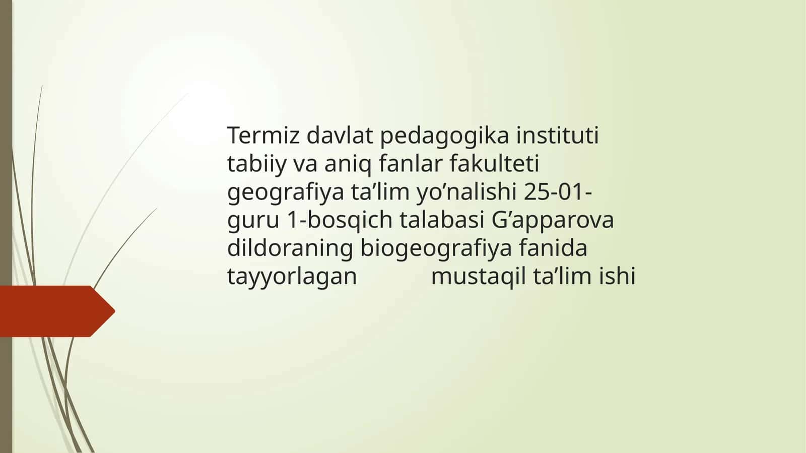 Geografiya Ta’lim Yo’nalishi Bosqich Talabasi