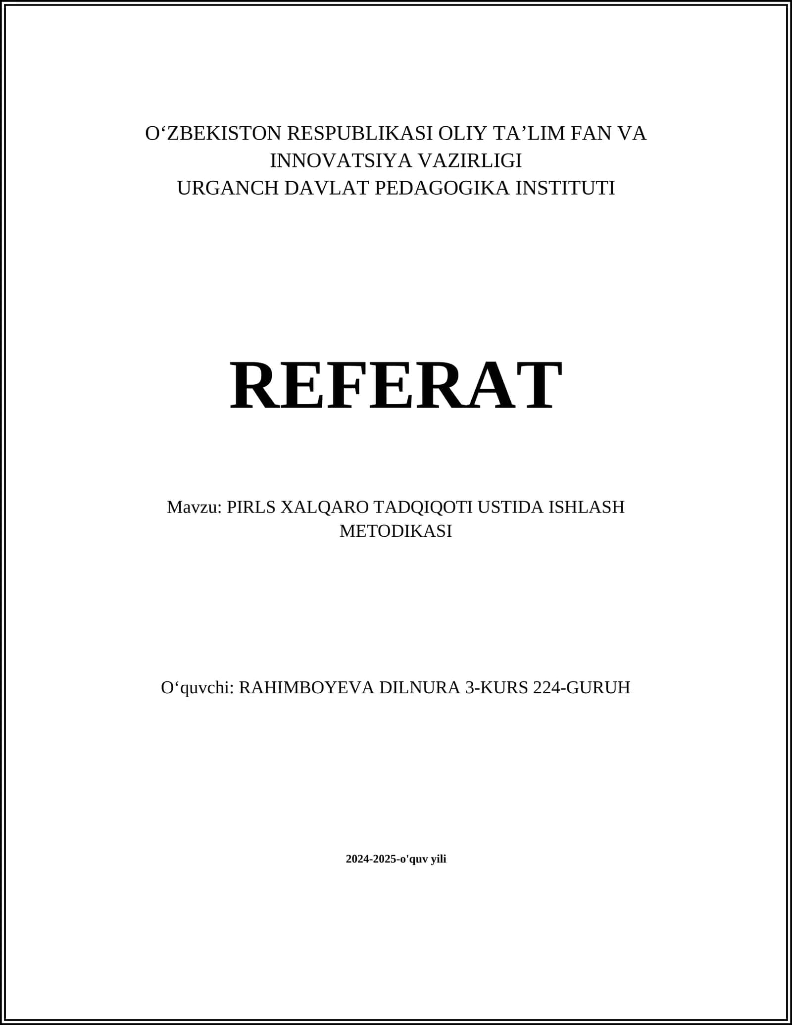 PIRLS XALQARO TADQIQOTI USTIDA ISHLASH METODIKASI