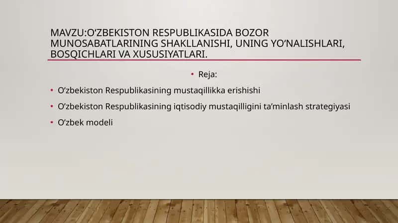 O‘zbekiston Respublikasida bozor munosabatlarining shakllanishi