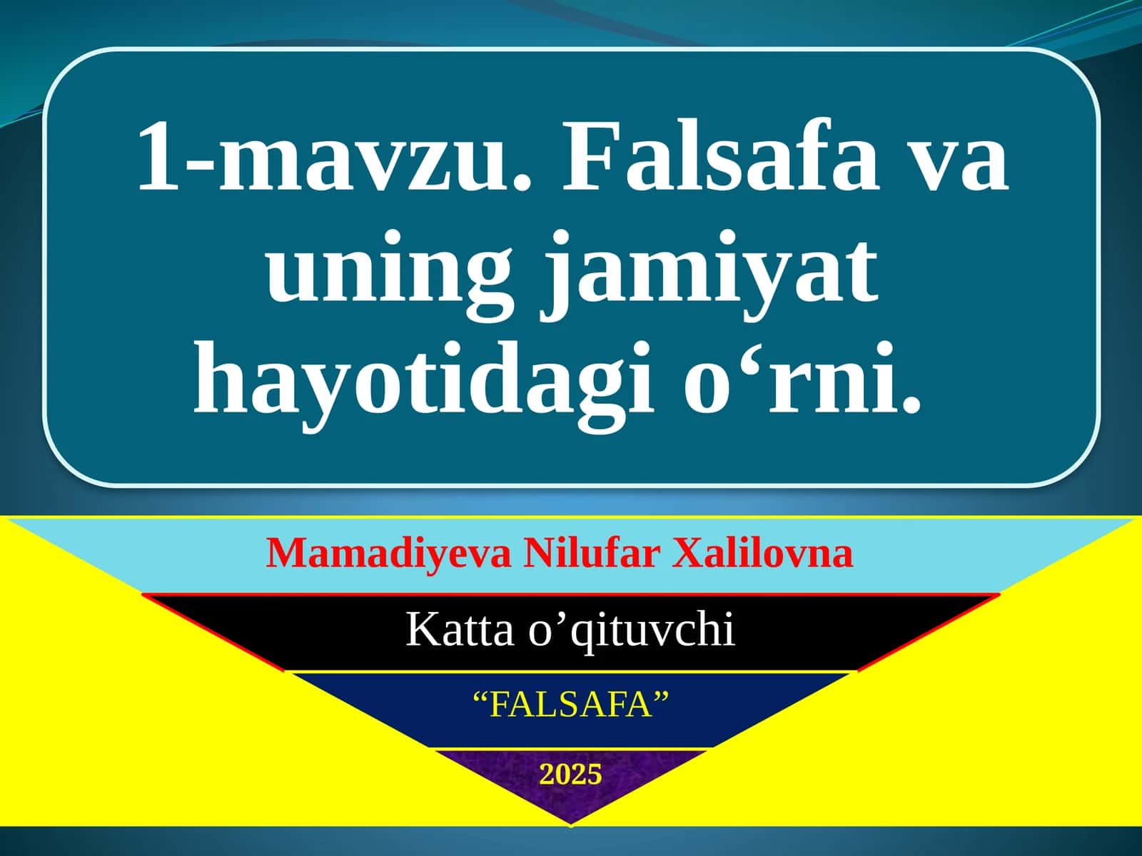 Falsafa va uning asosiy ta'yinotlari