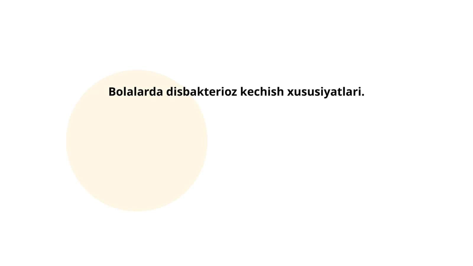 Bolalarda Disbakterioz Kechish Xususiyatlari