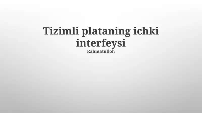 Tizimli plataning ichki interfeysi