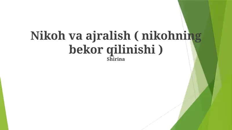 Nikoh va ajralish ( nikohning bekor qilinishi )