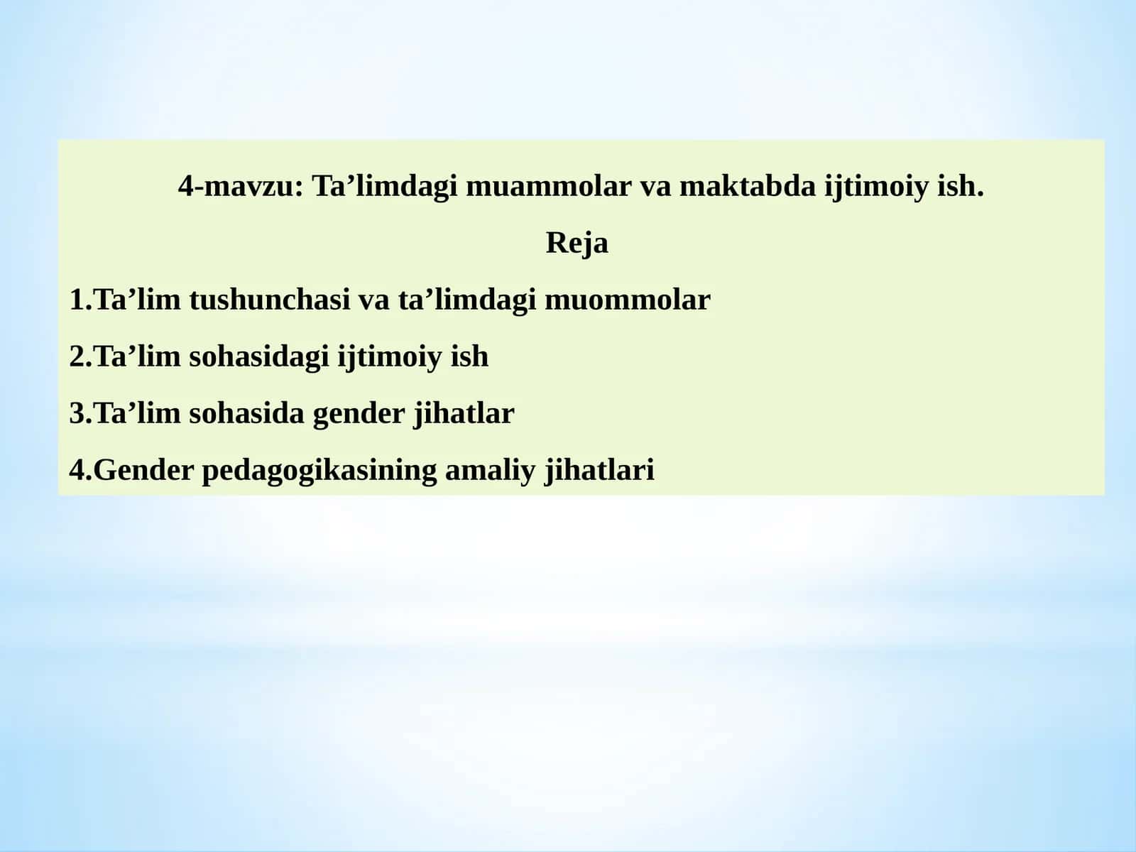 Ta’limdagi muammolar va maktabda ijtimoiy ish