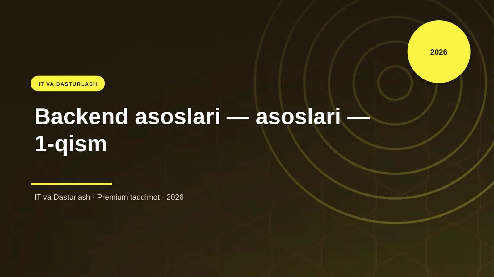 Backend asoslari — asoslari — 1-qism